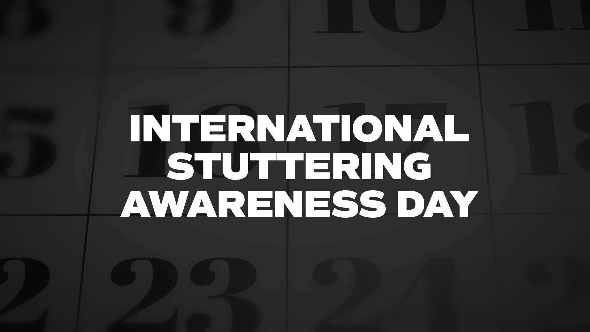 Title image for International Stuttering Awareness Day