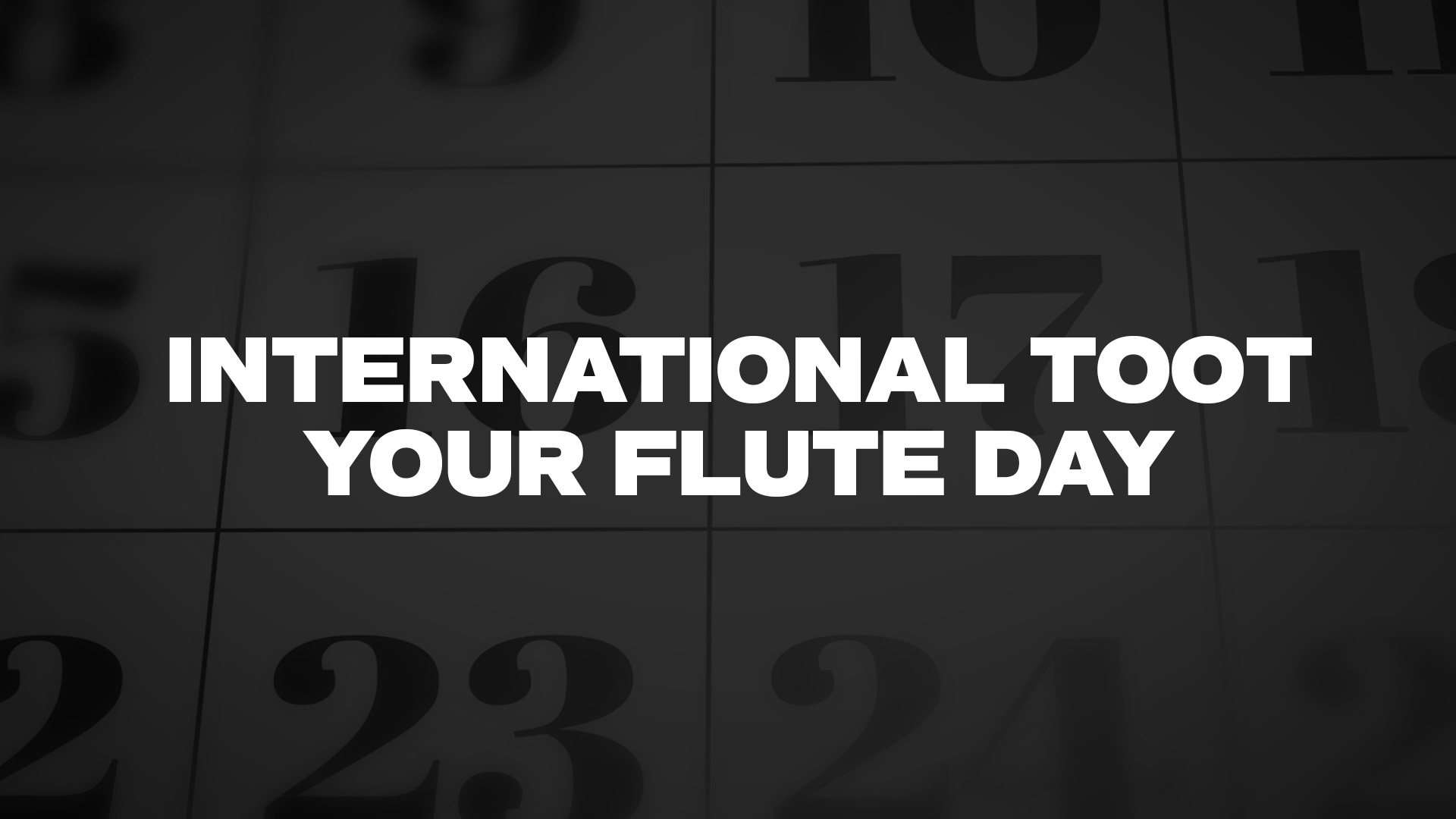 Title image for International Toot Your Flute Day