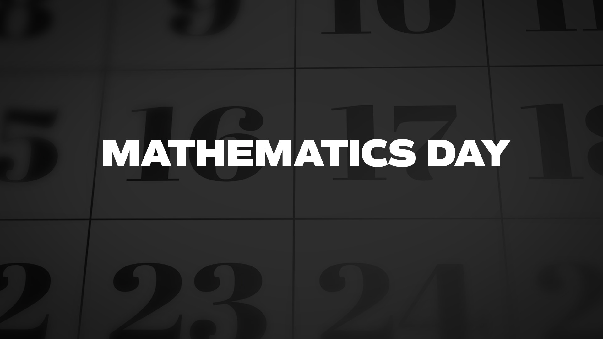 Title image for Mathematics Day