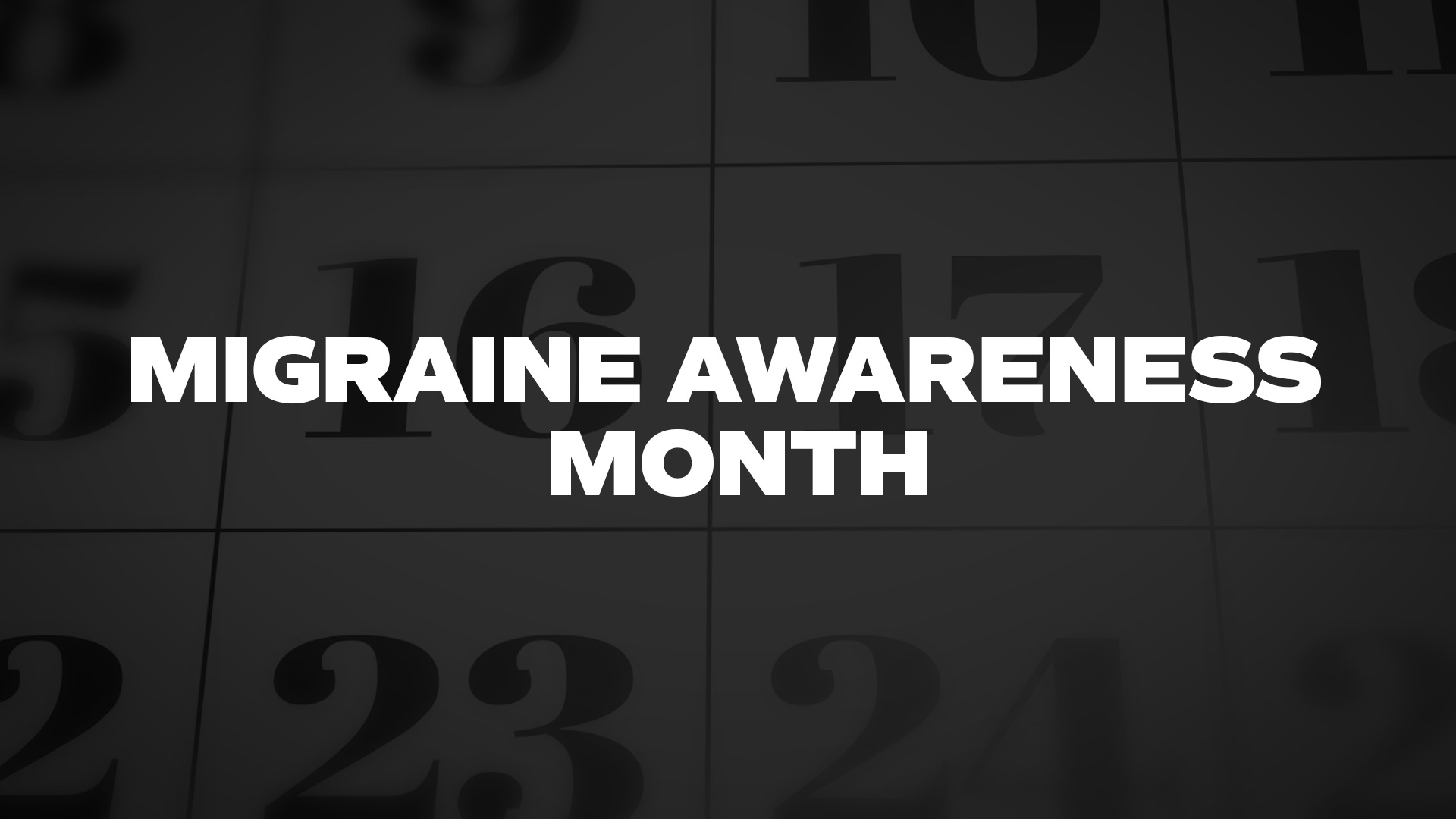 Title image for Migraine Awareness Month