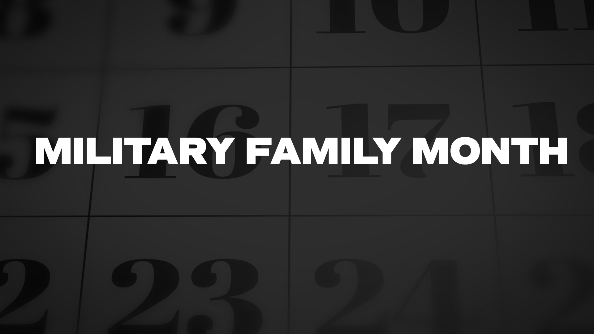 Title image for Military Family Month