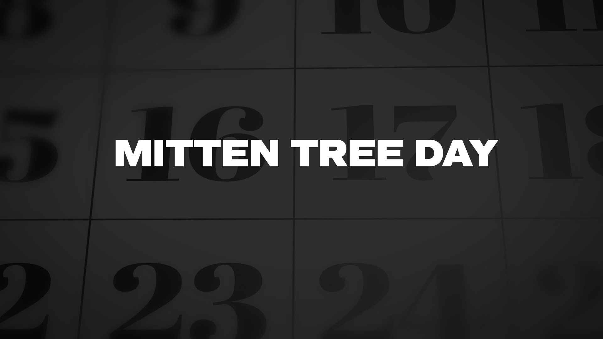 Title image for Mitten Tree Day