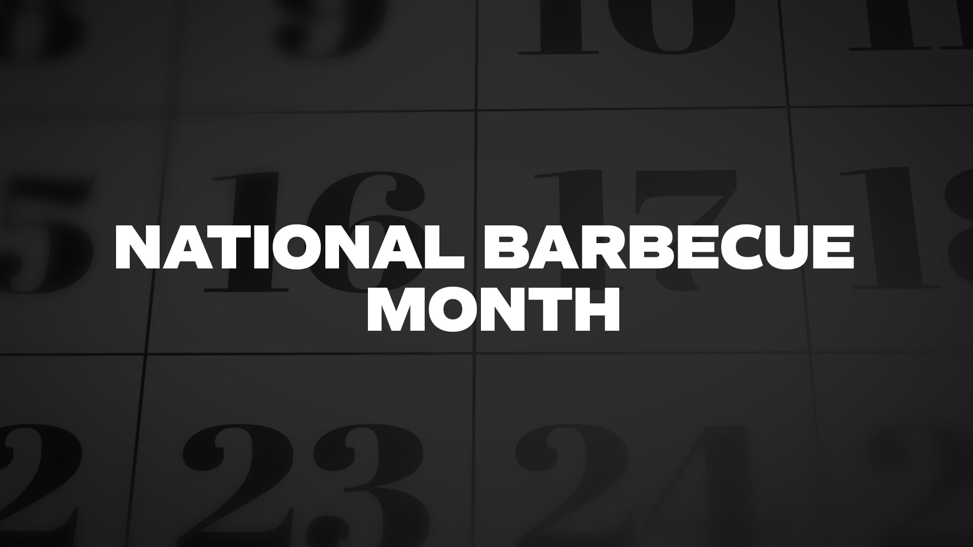 Title image for National Barbecue Month