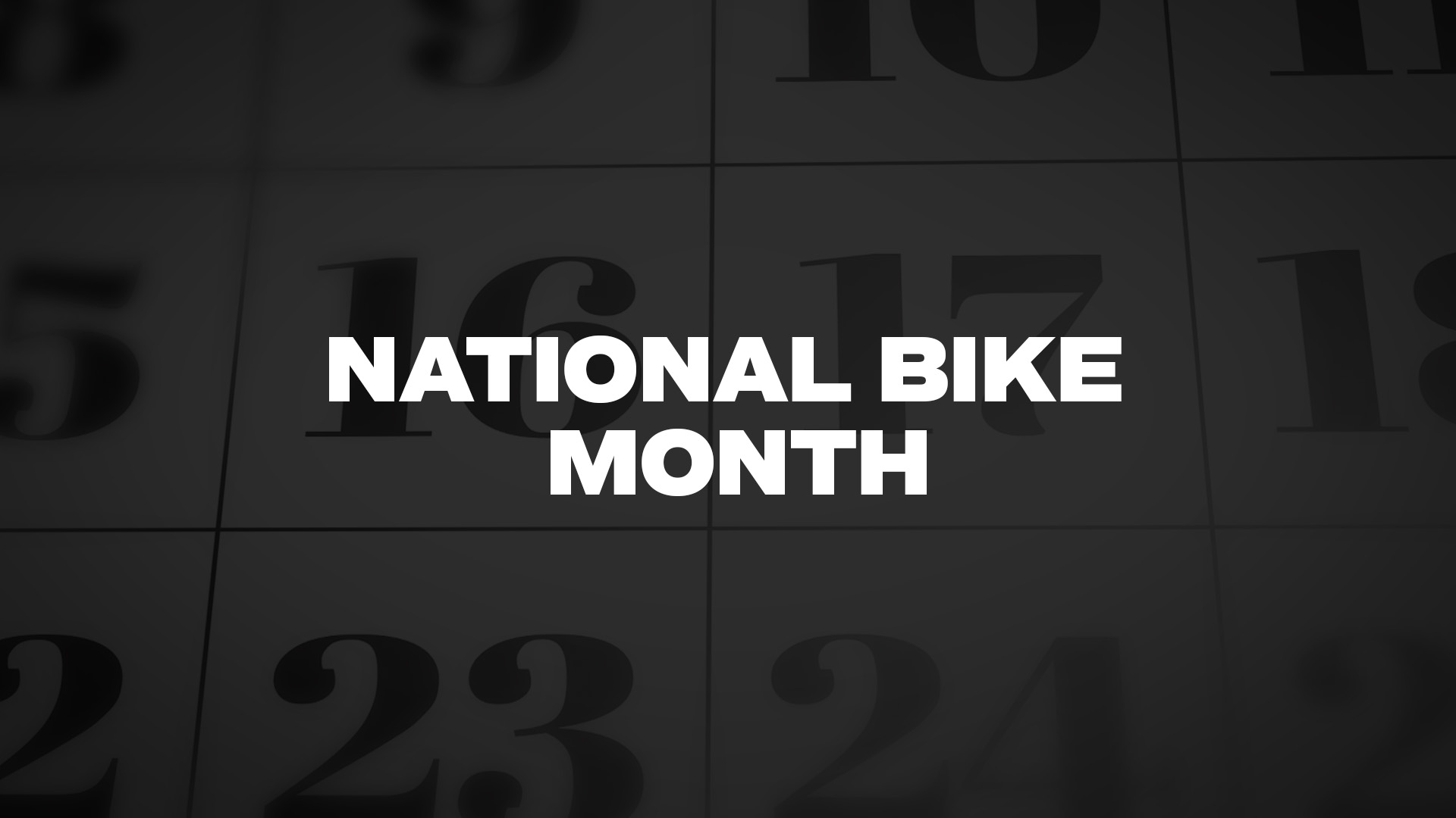 Title image for National Bike Month