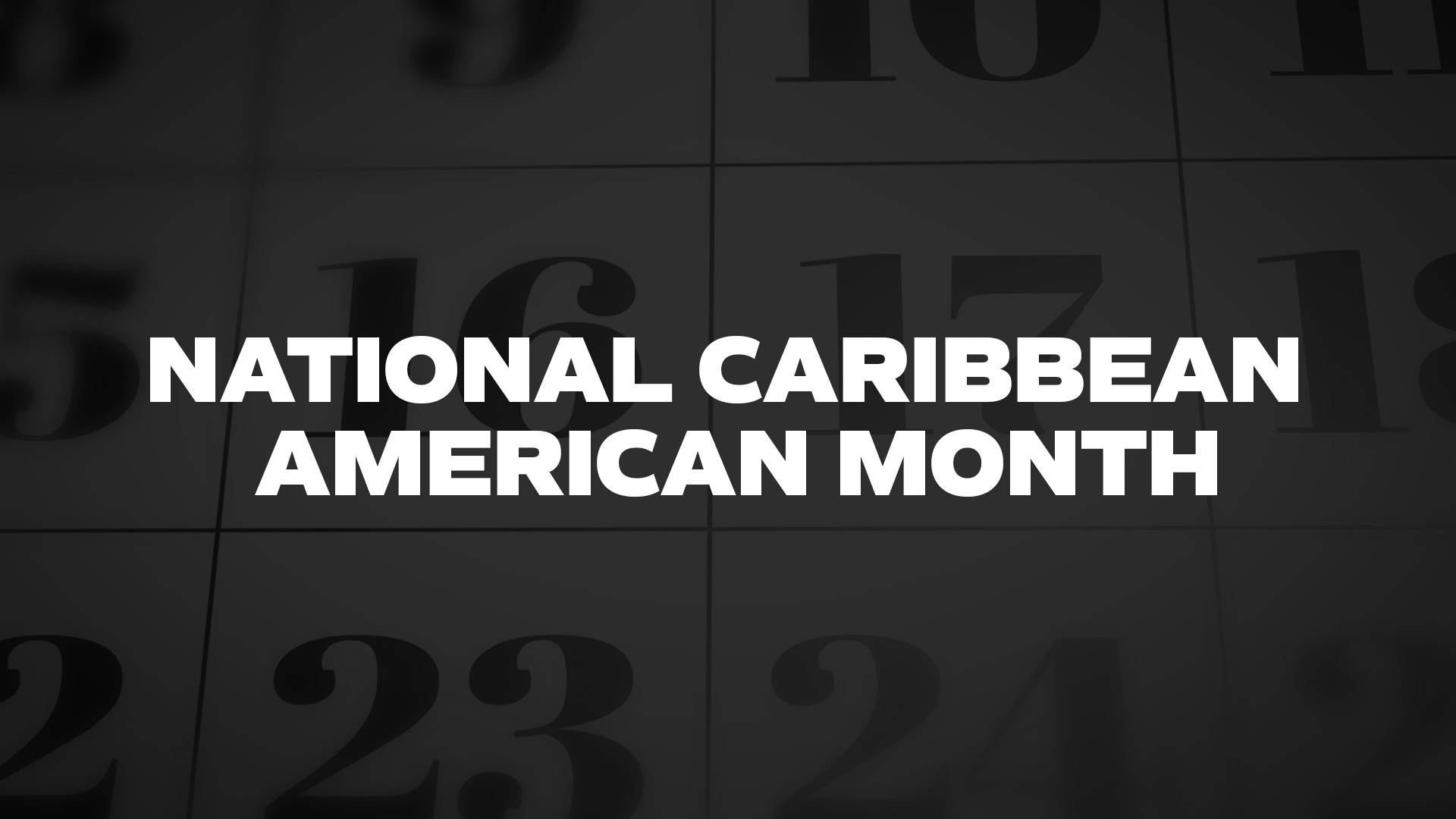 Title image for National Caribbean American Month