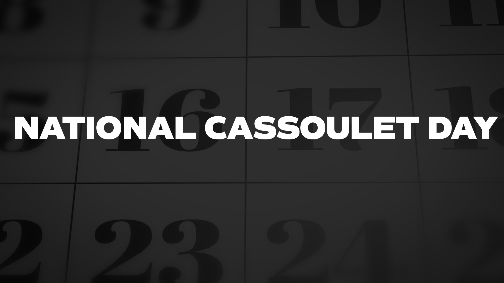 Title image for National Cassoulet Day