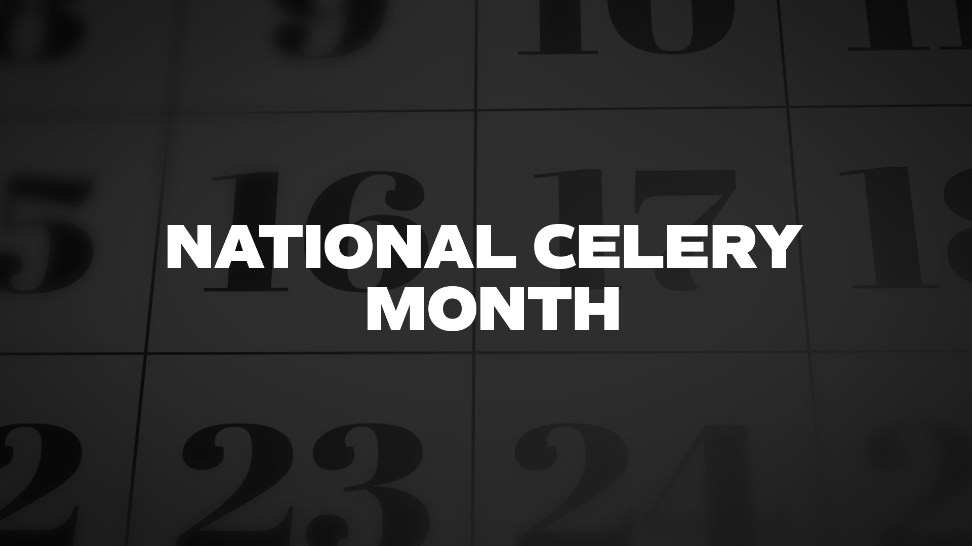 Title image for National Celery Month