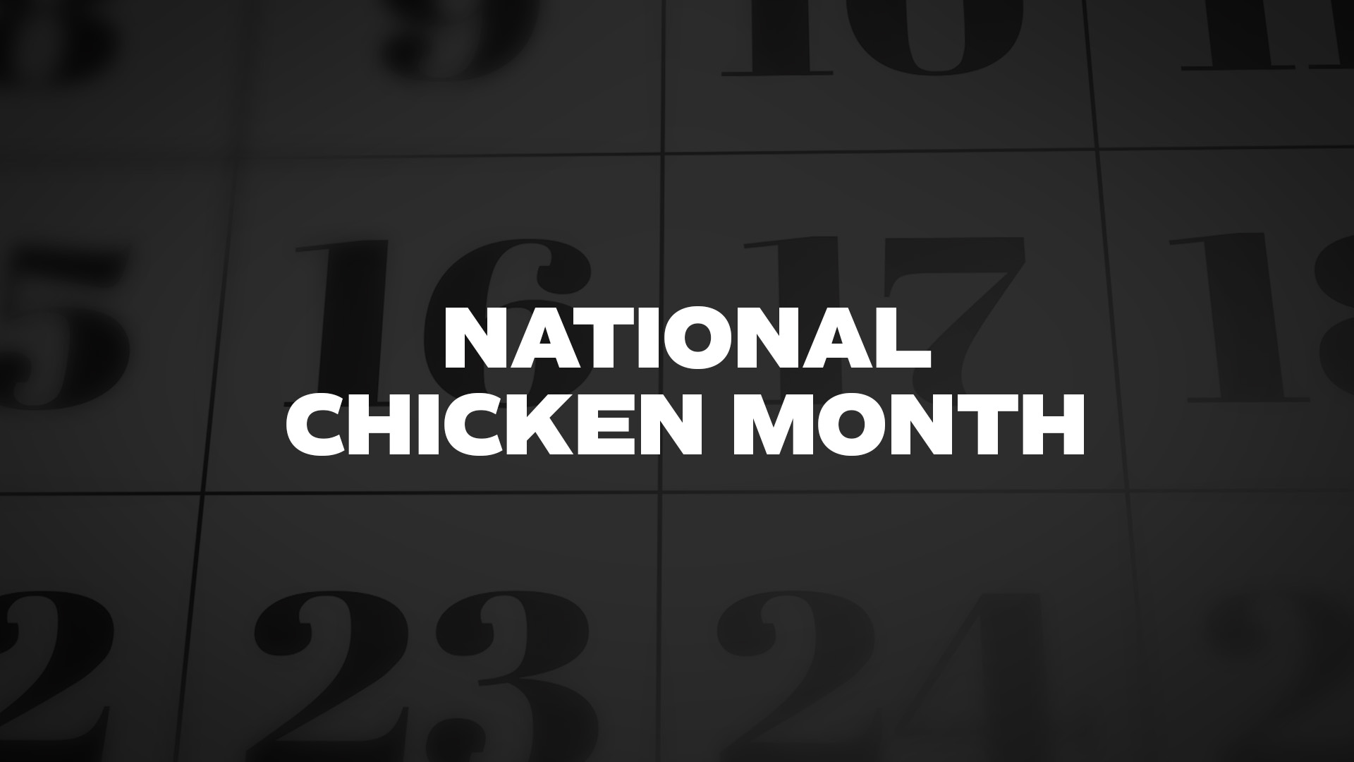 Title image for National Chicken Month