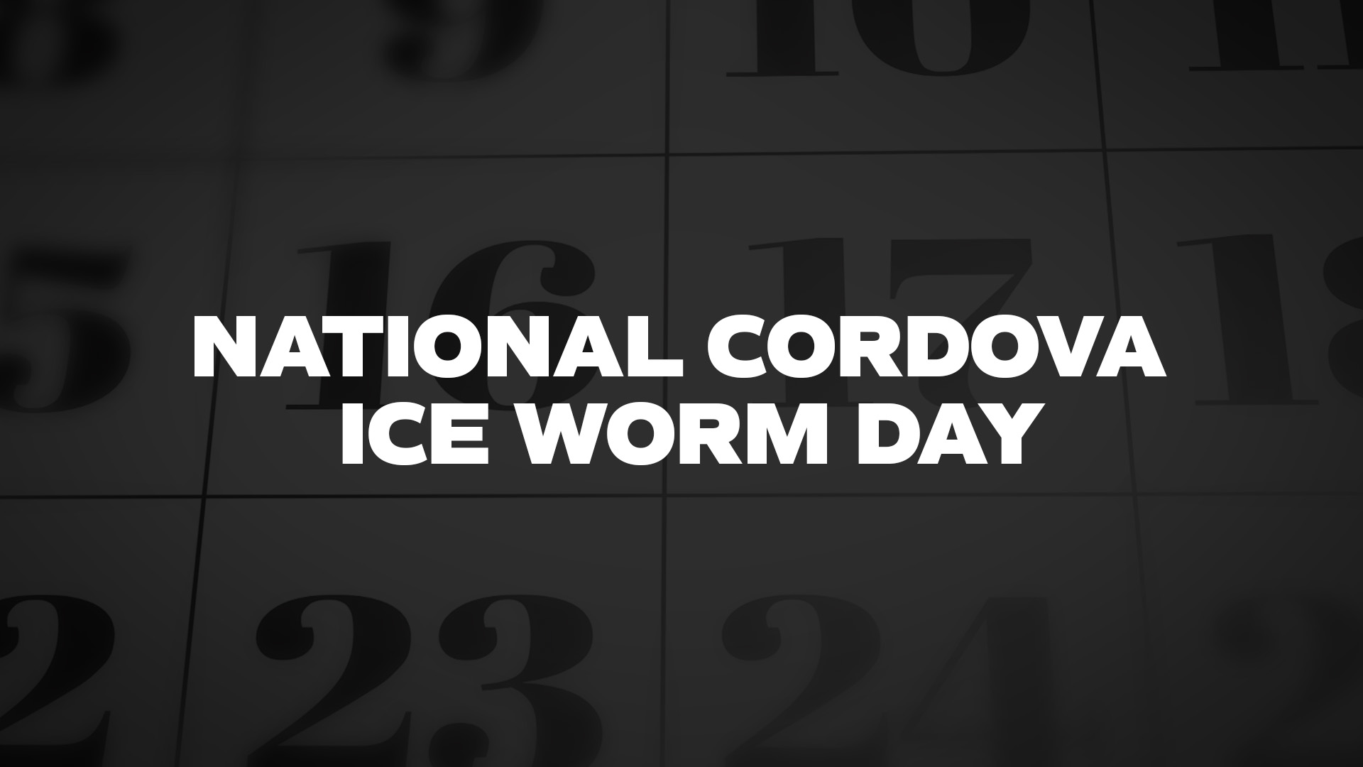 Title image for National Cordova Ice Worm Day