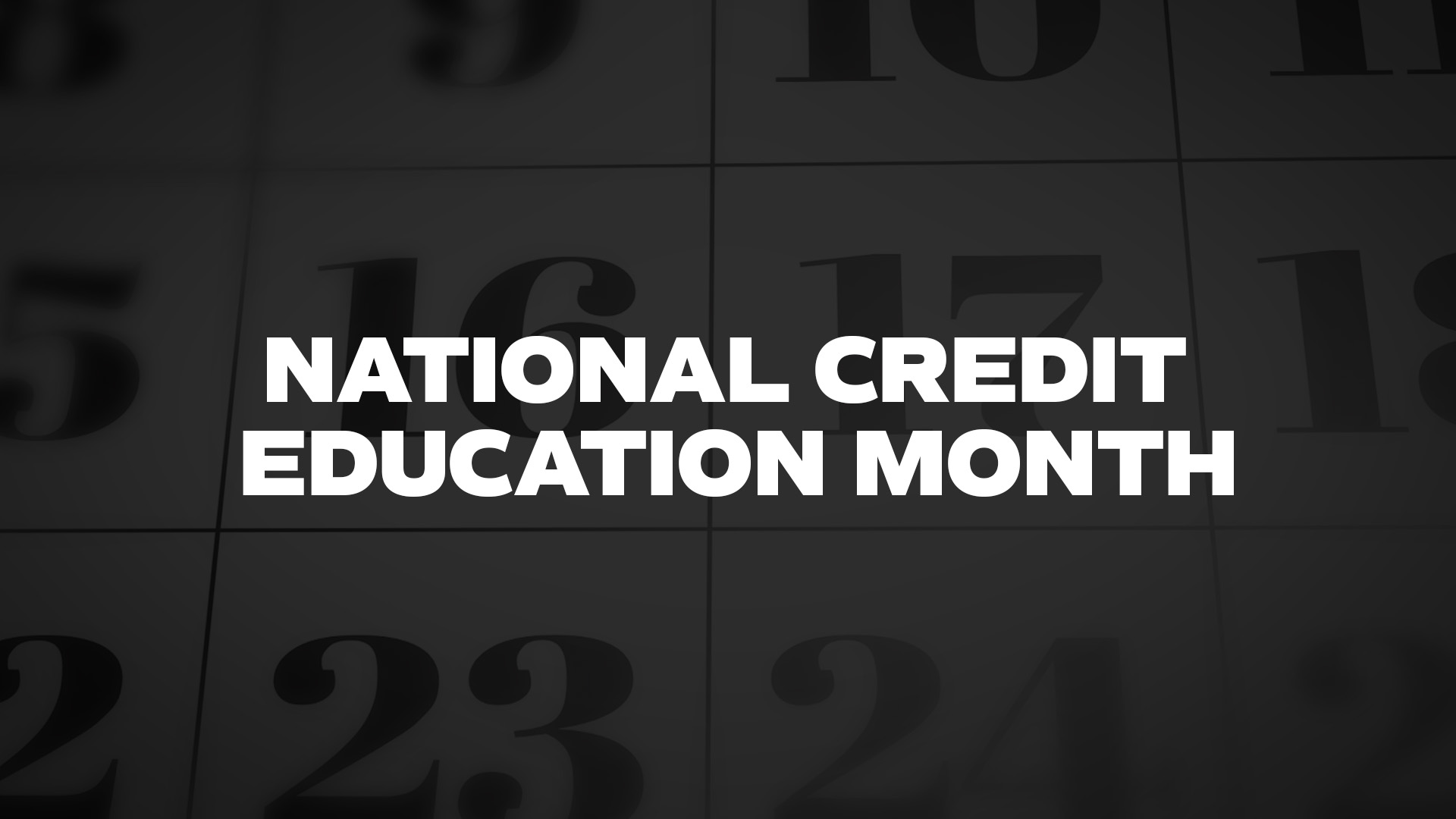 Title image for National Credit Education Month