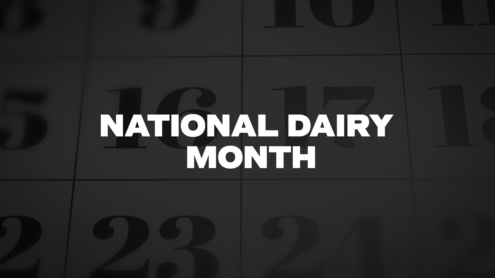 Title image for National Dairy Month