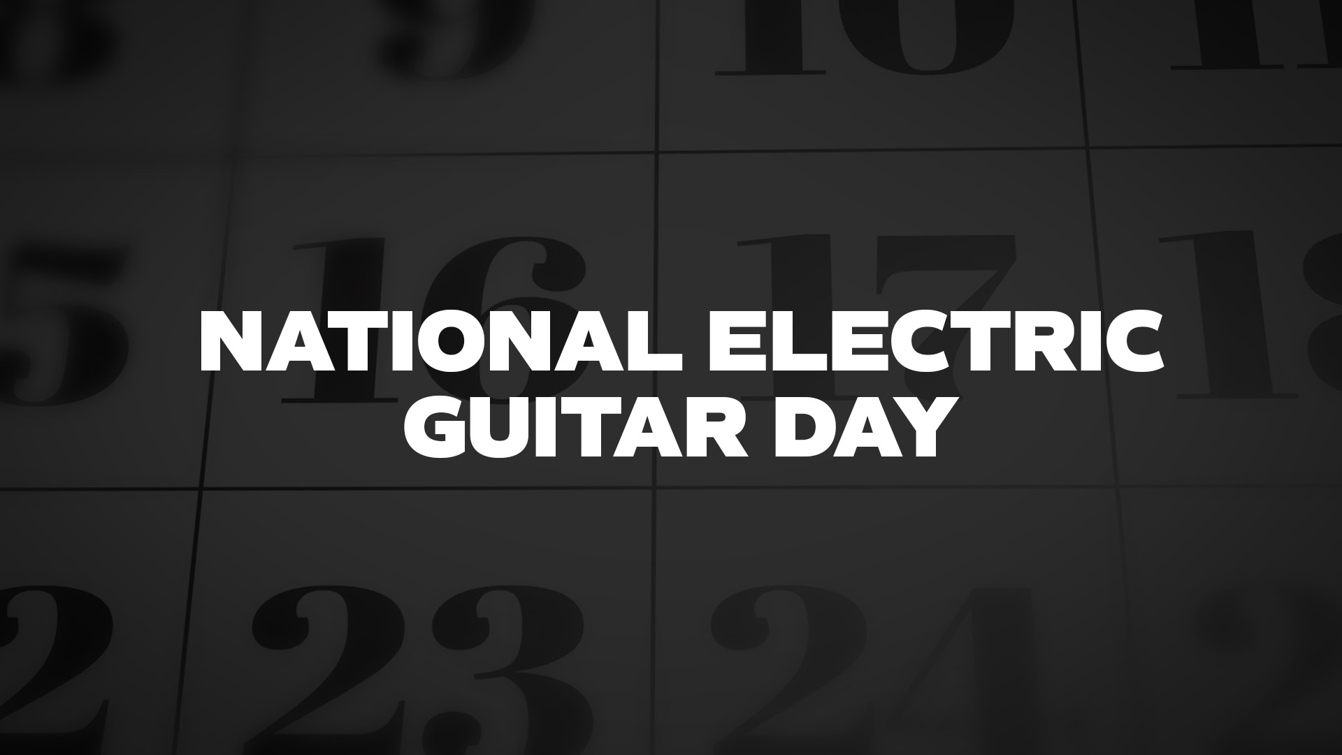 Title image for National Electric Guitar Day