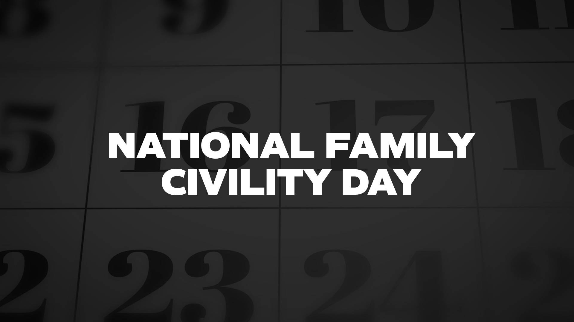 Title image for National Family Civility Day