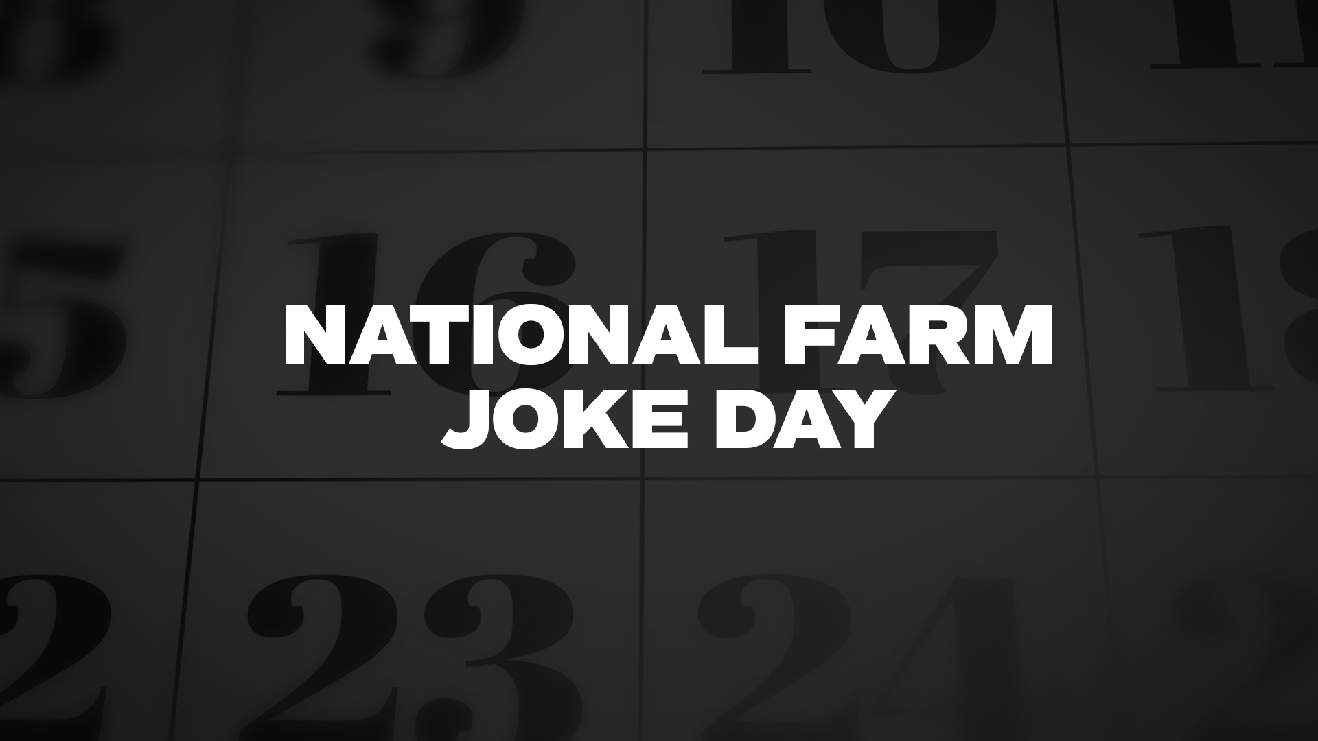 Title image for National Farm Joke Day