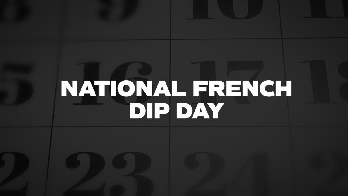 NATIONALFRENCHDIPDAY List Of National Days