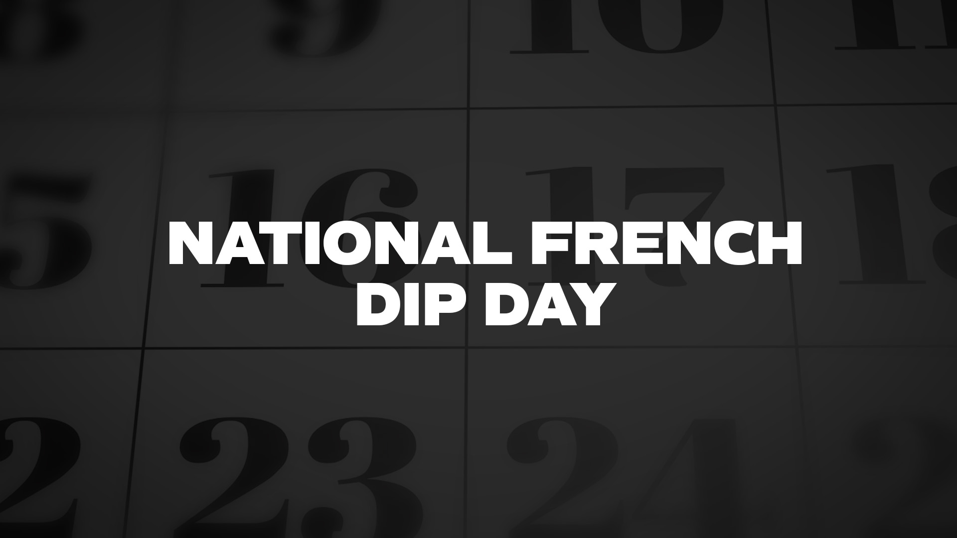 Title image for National French Dip Day
