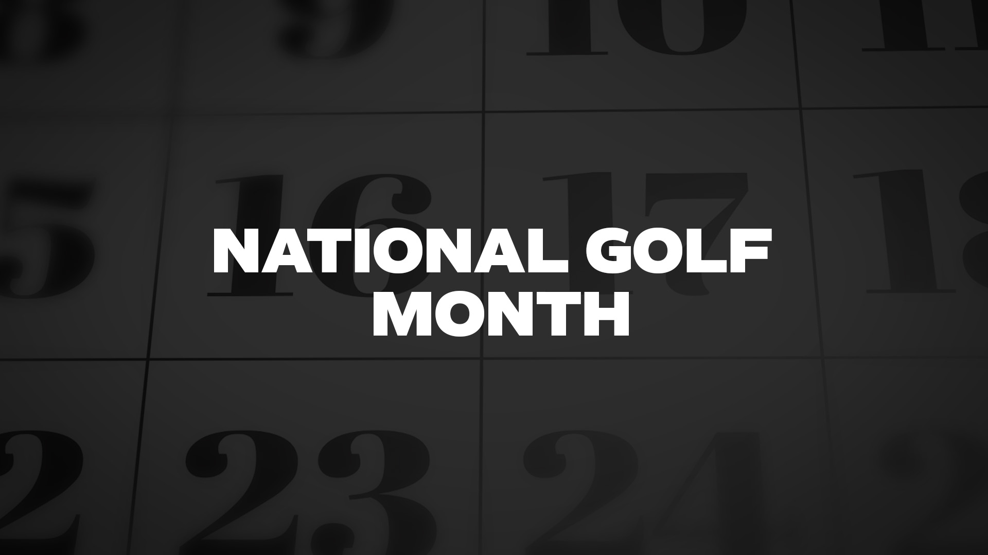 Title image for National Golf Month
