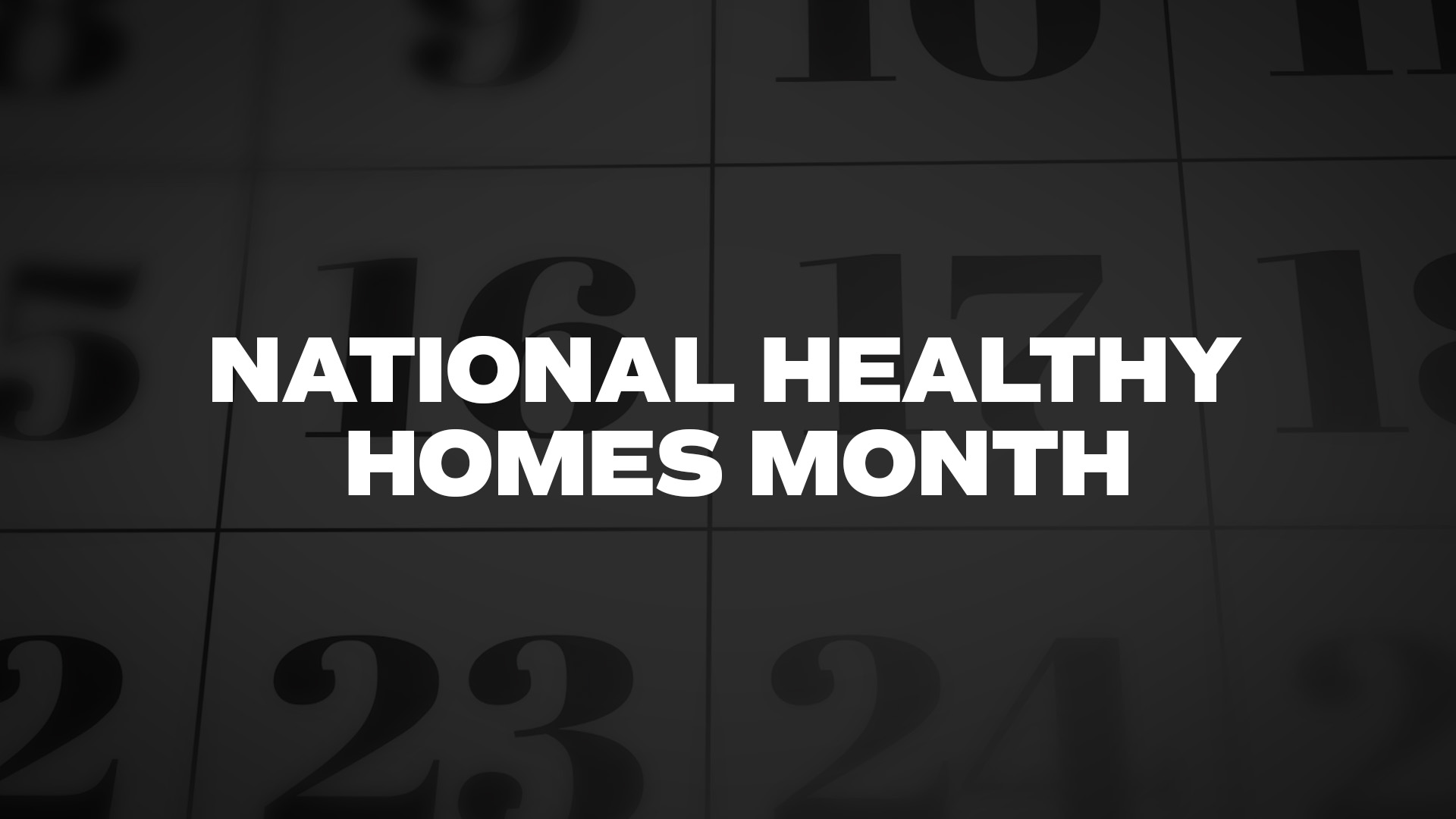 Title image for National Healthy Homes Month