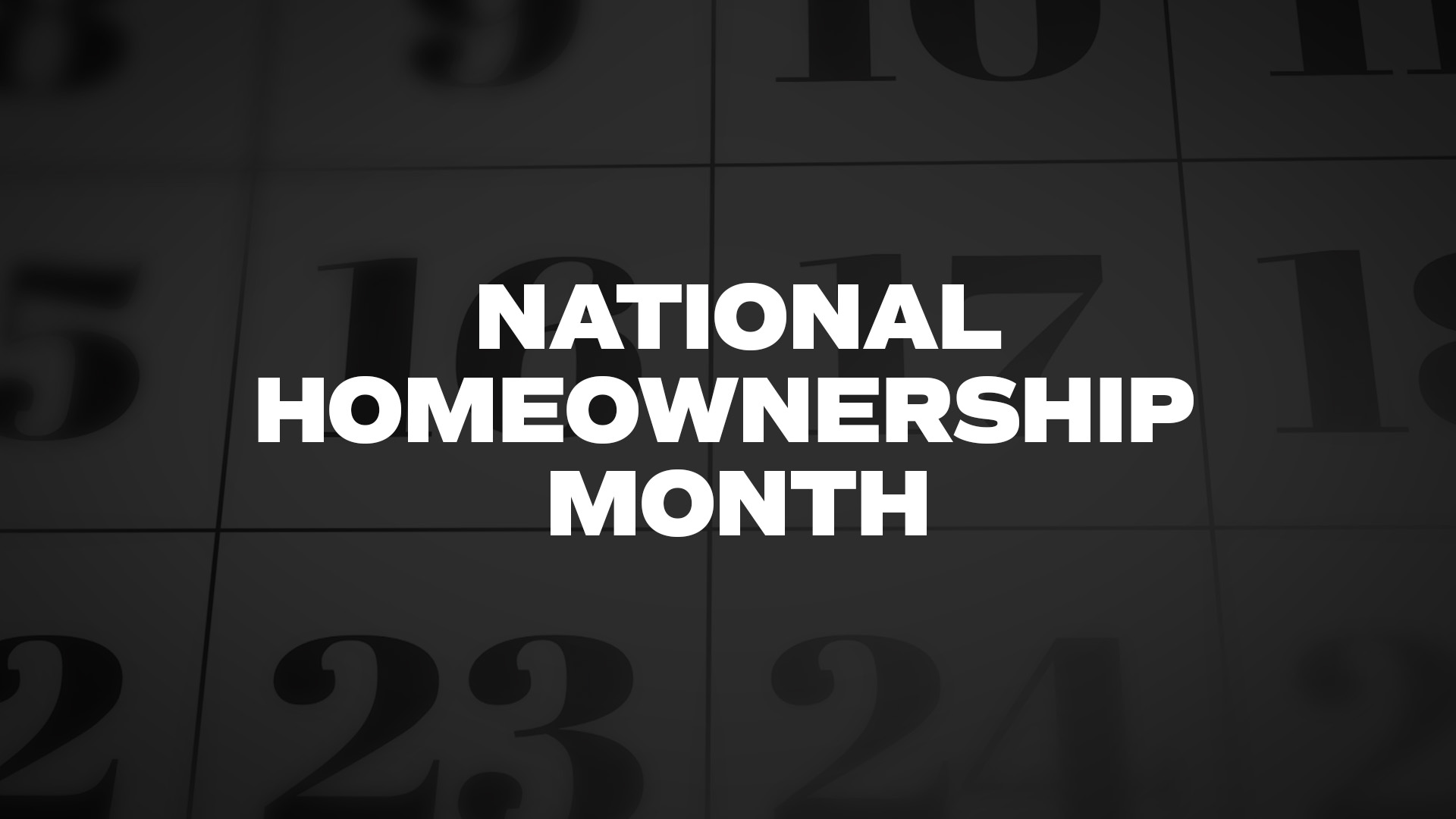 Title image for National Homeownership Month