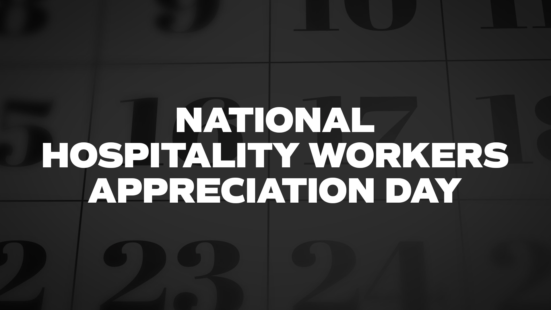 Title image for National Hospitality Workers Appreciation Day