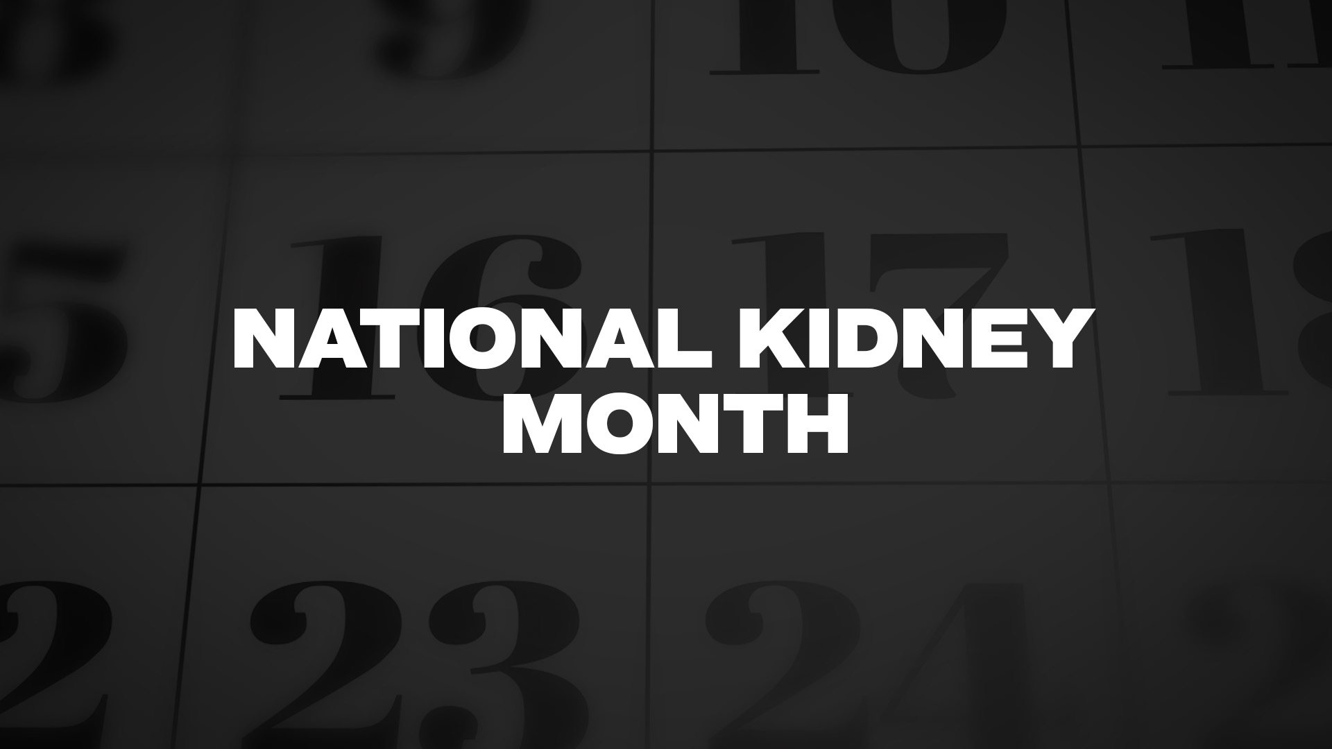 Title image for National Kidney Month