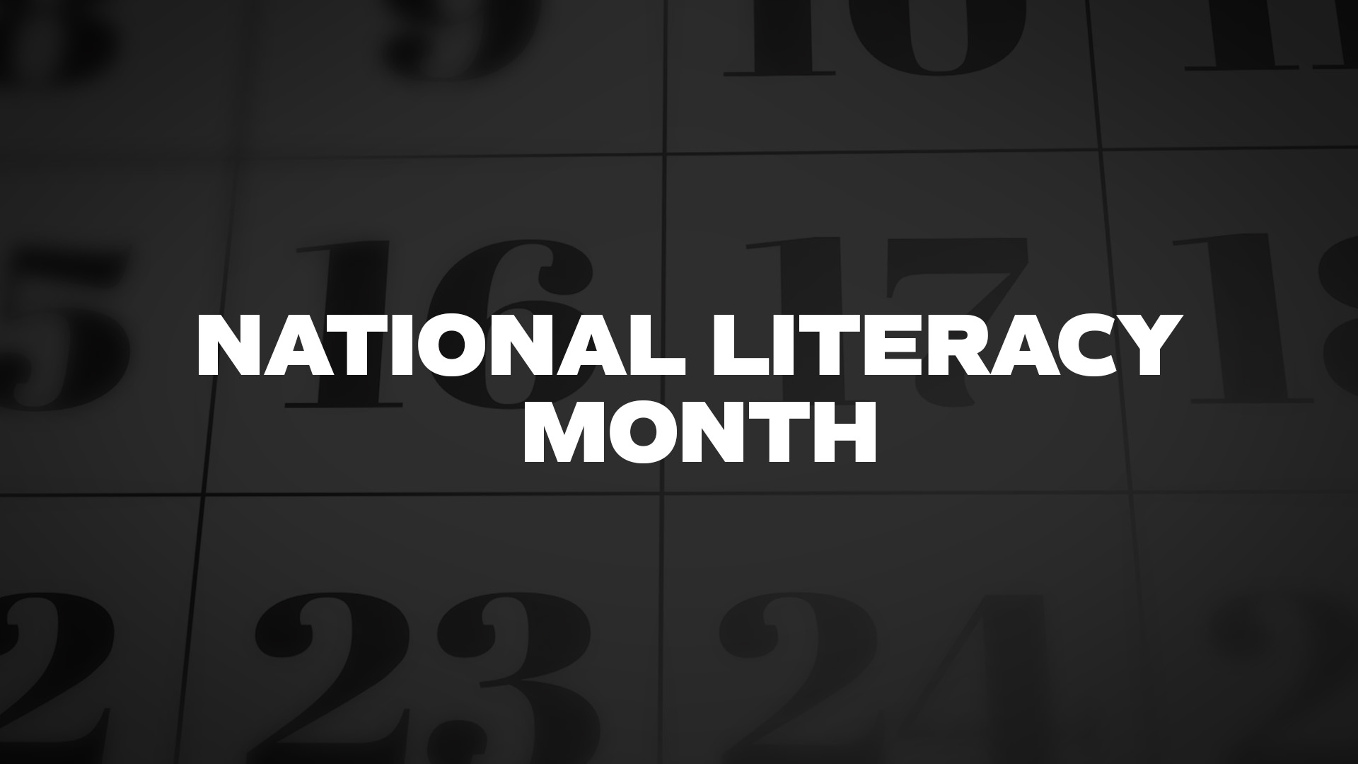 Title image for National Literacy Month