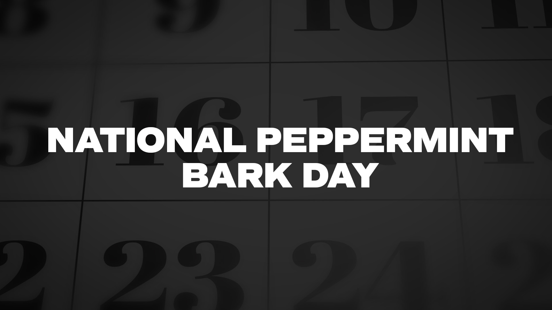 Title image for National Peppermint Bark Day