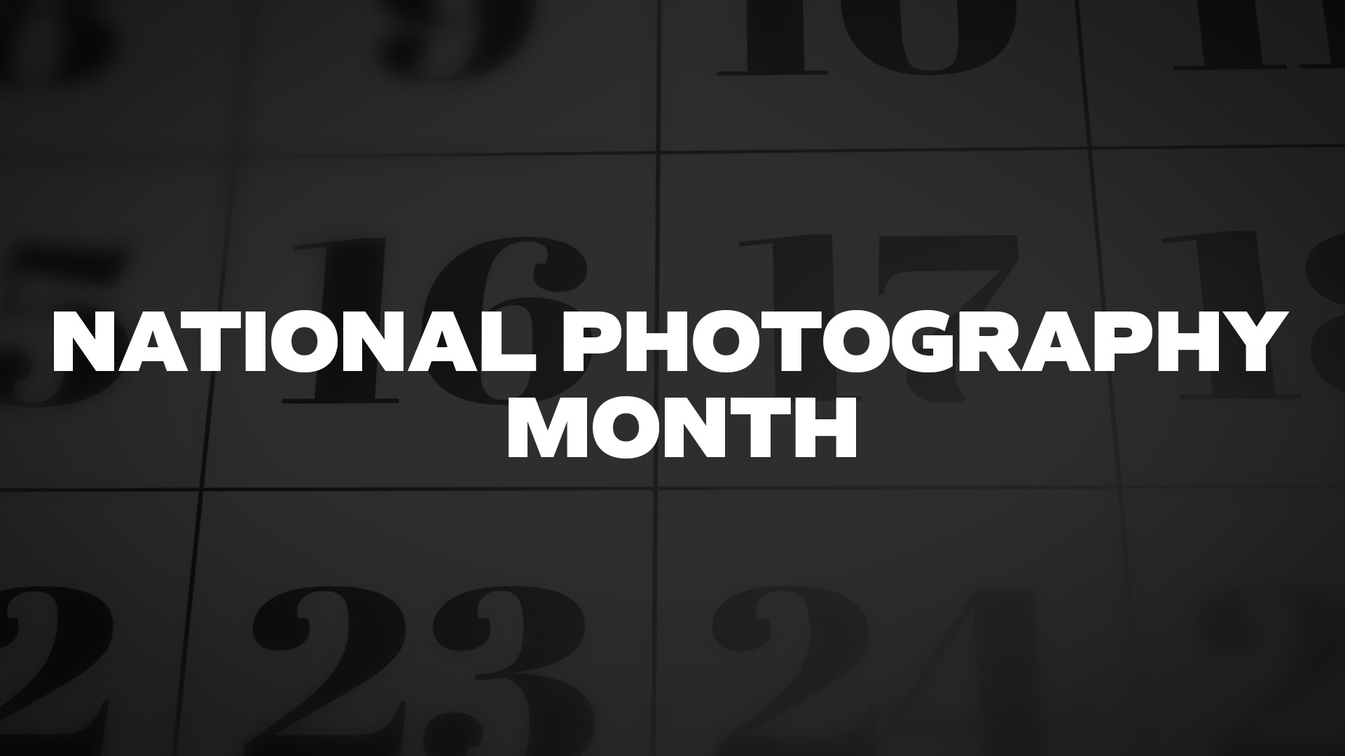 Title image for National Photography Month