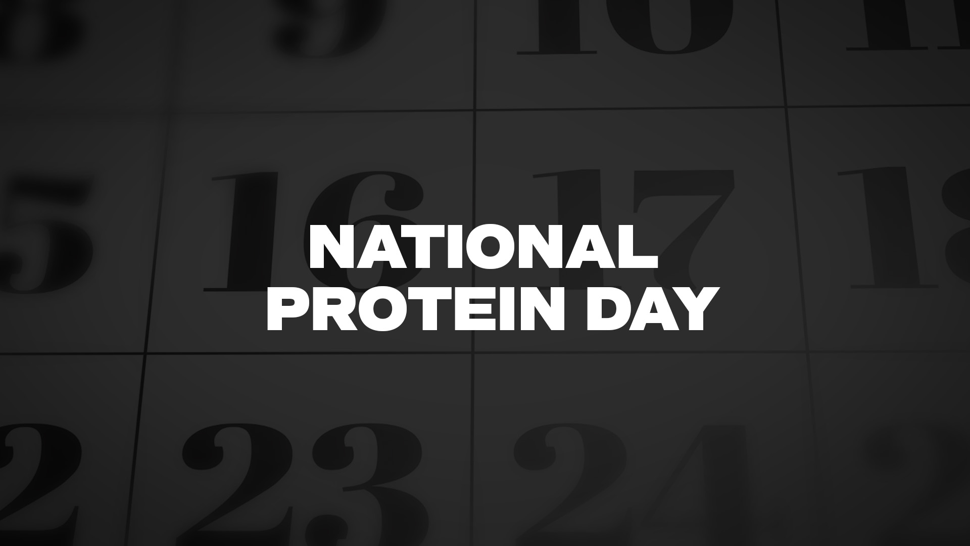Title image for National Protein Day