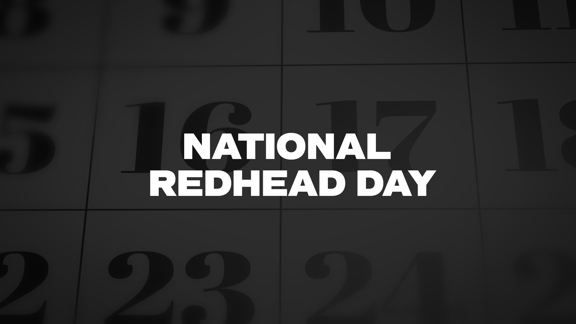 Title image for National Redhead Day