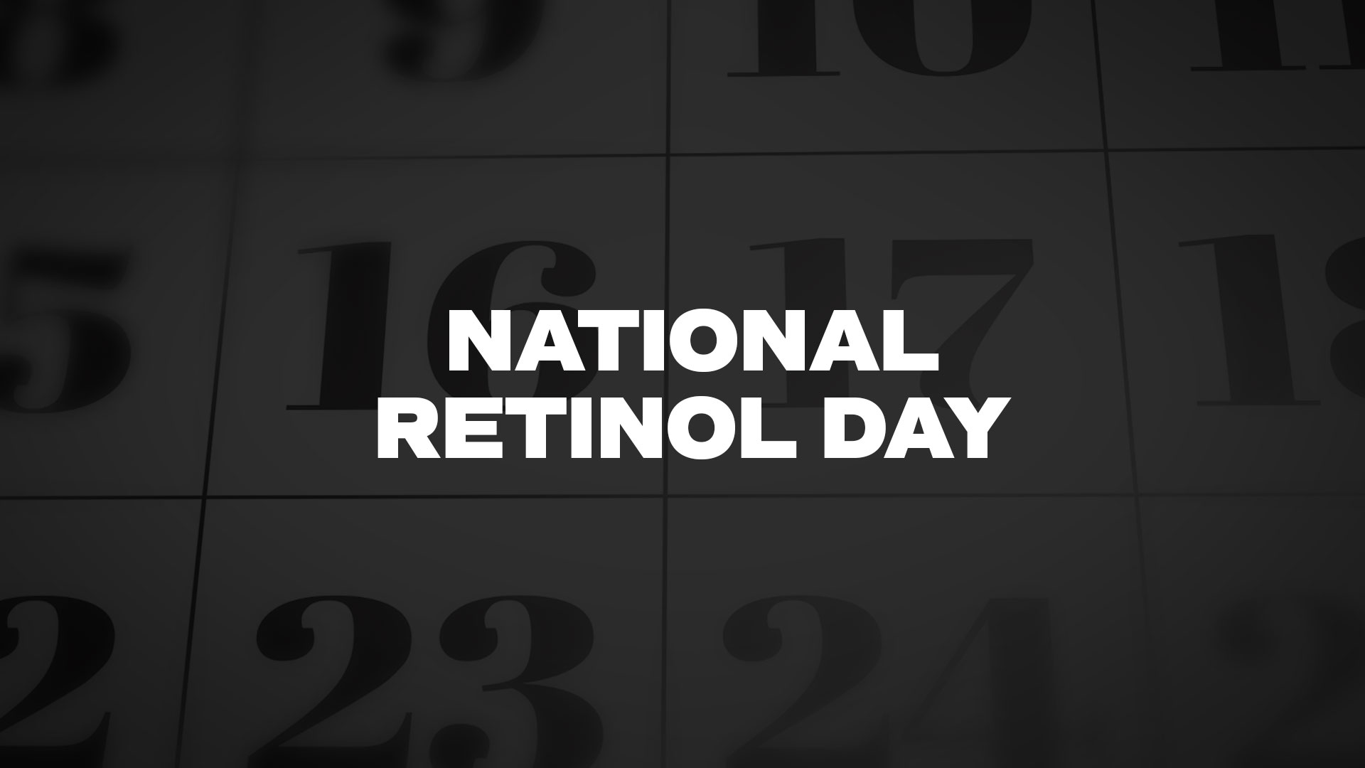 Title image for National Retinol Day