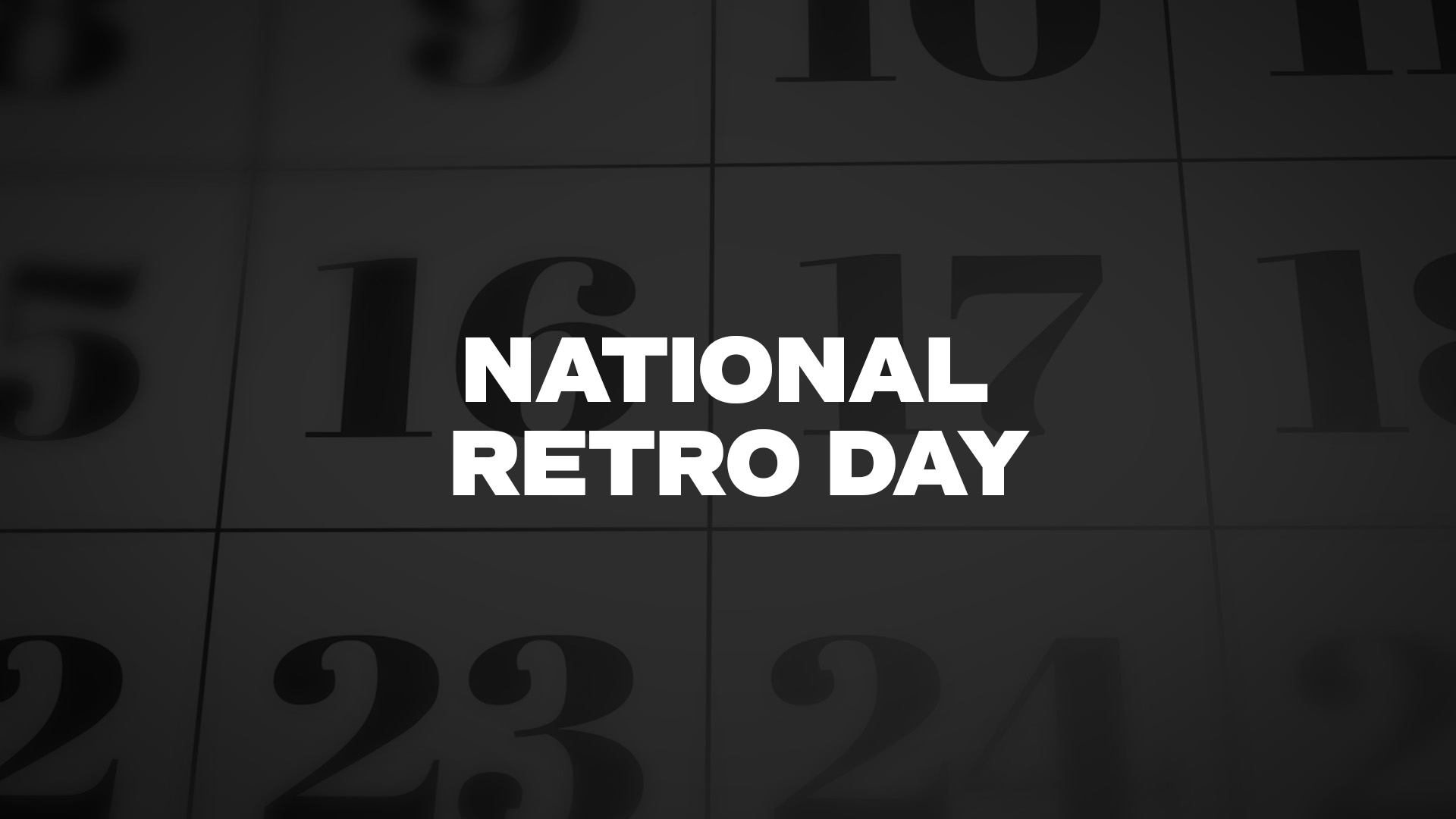Title image for National Retro Day