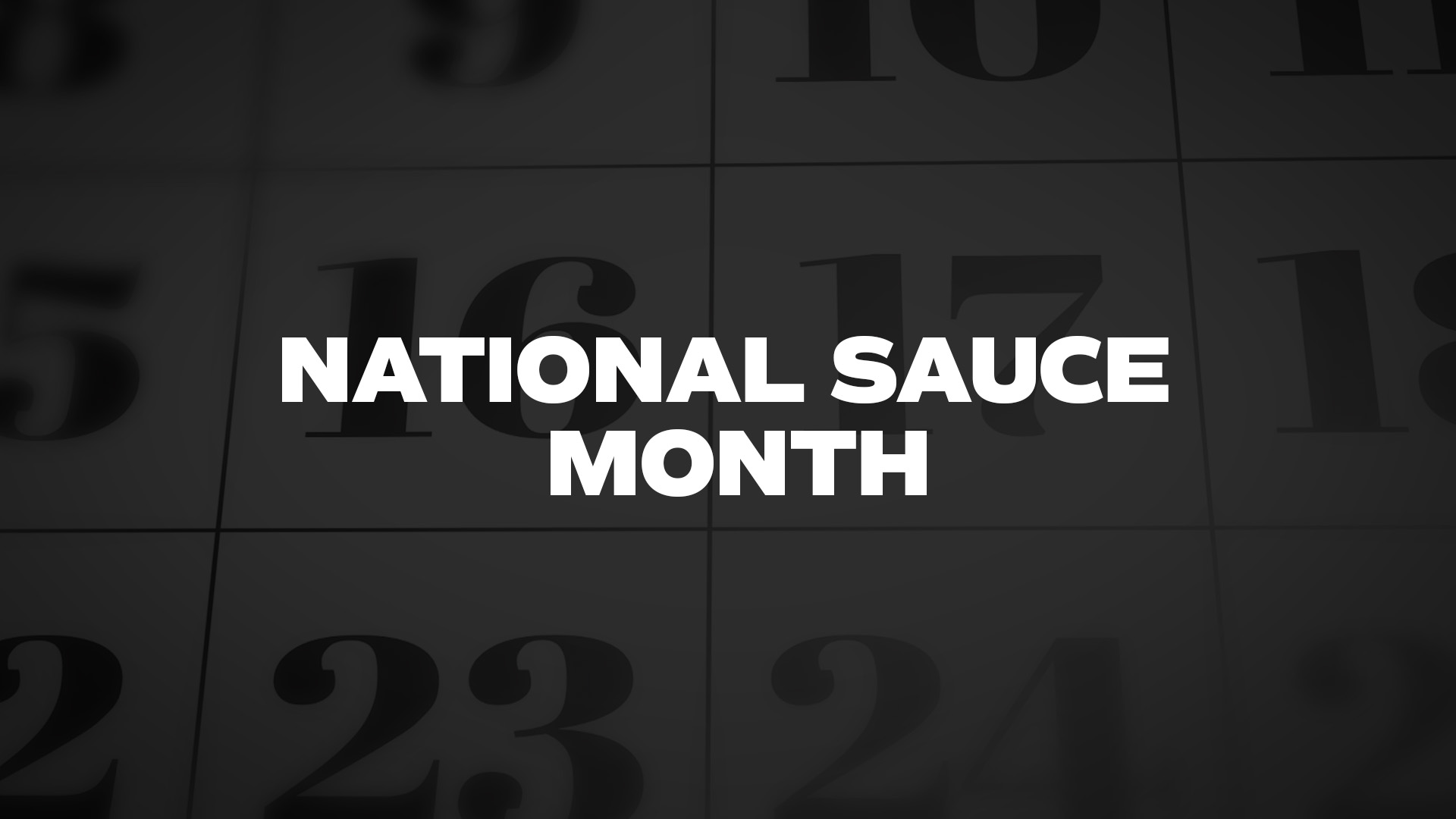 Title image for National Sauce Month