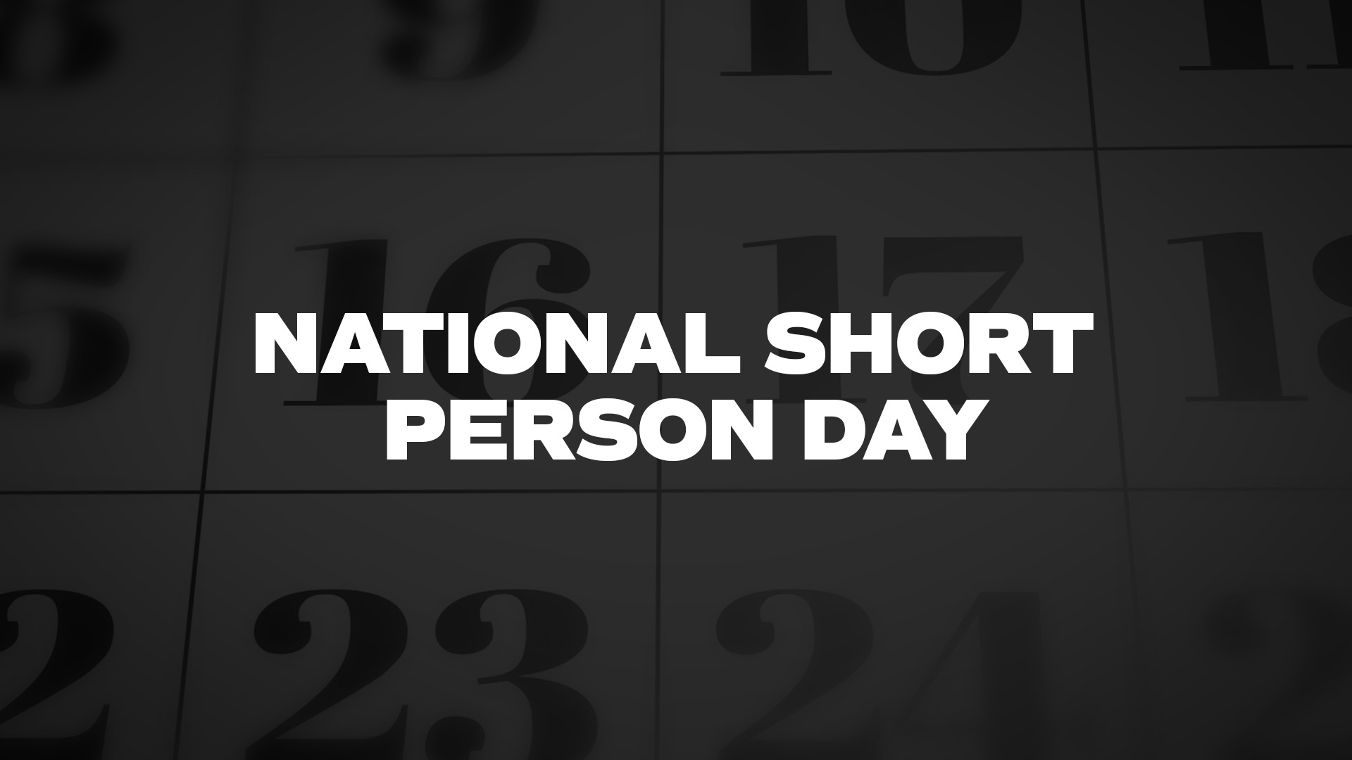 Title image for National Short Person Day