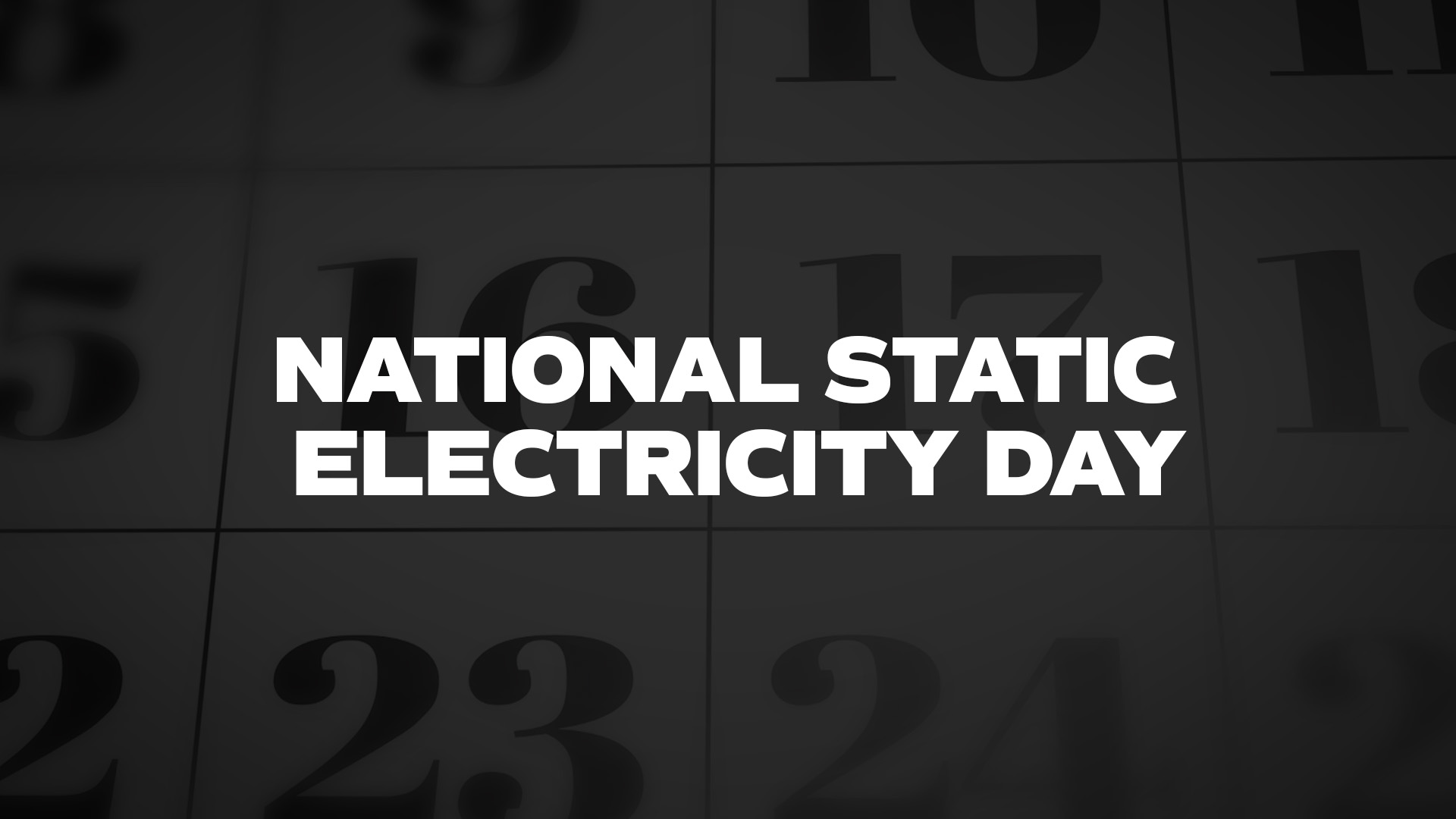 Title image for National Static Electricity Day