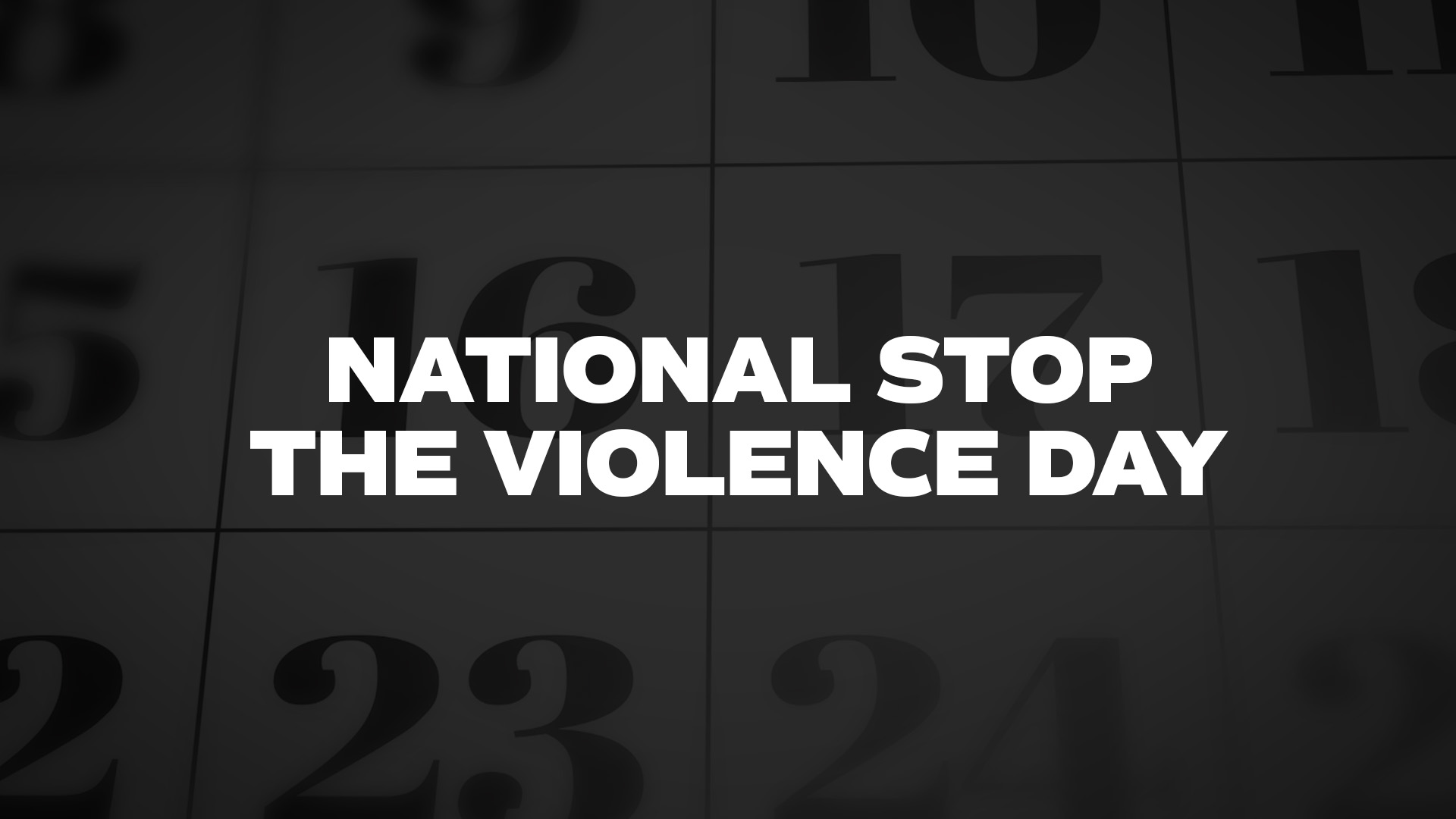 Title image for National Stop The Violence Day
