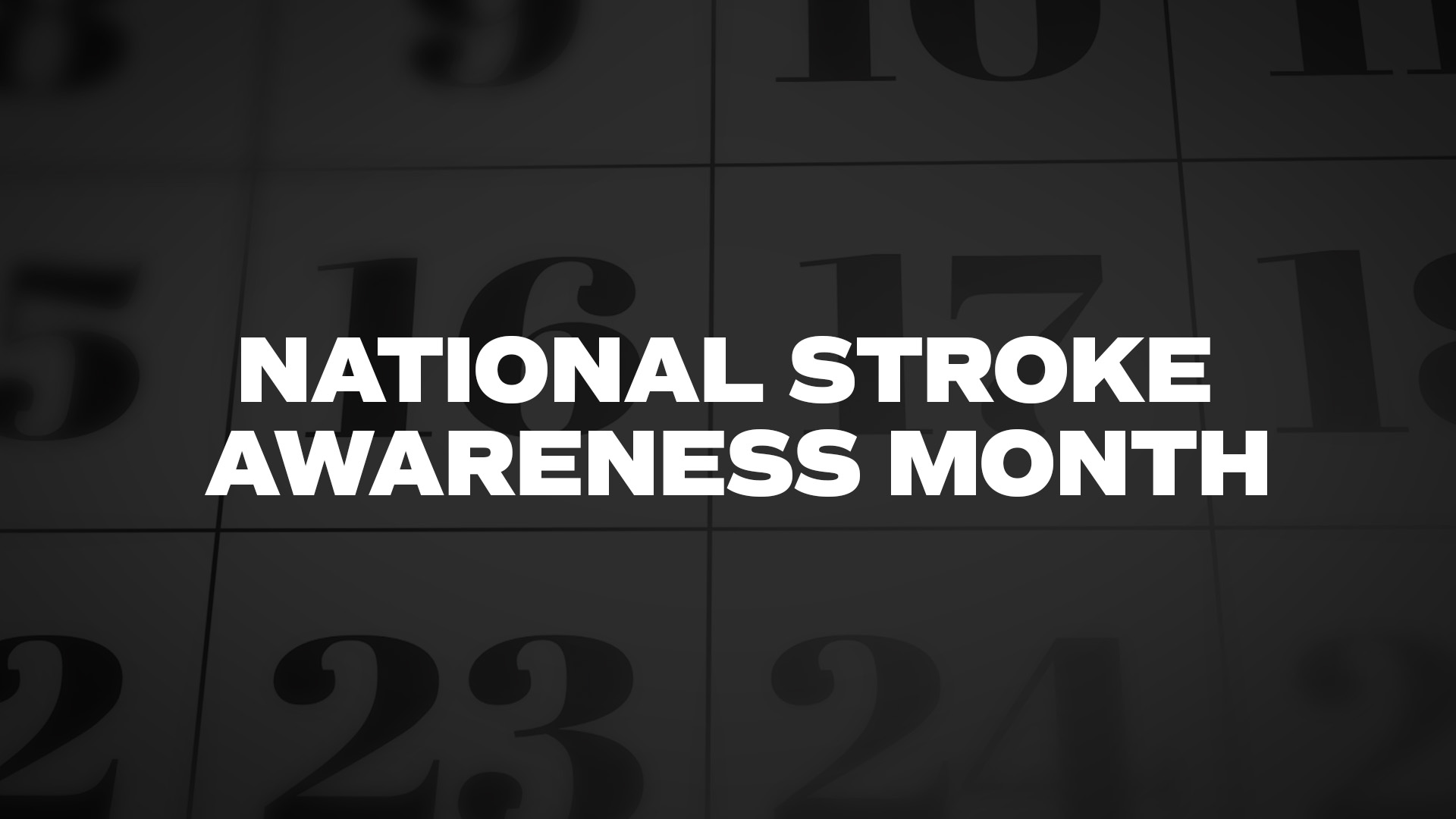 Title image for National Stroke Awareness Month