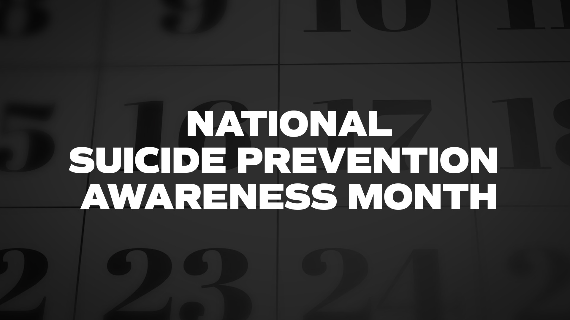 Title image for National Suicide Prevention Awareness Month