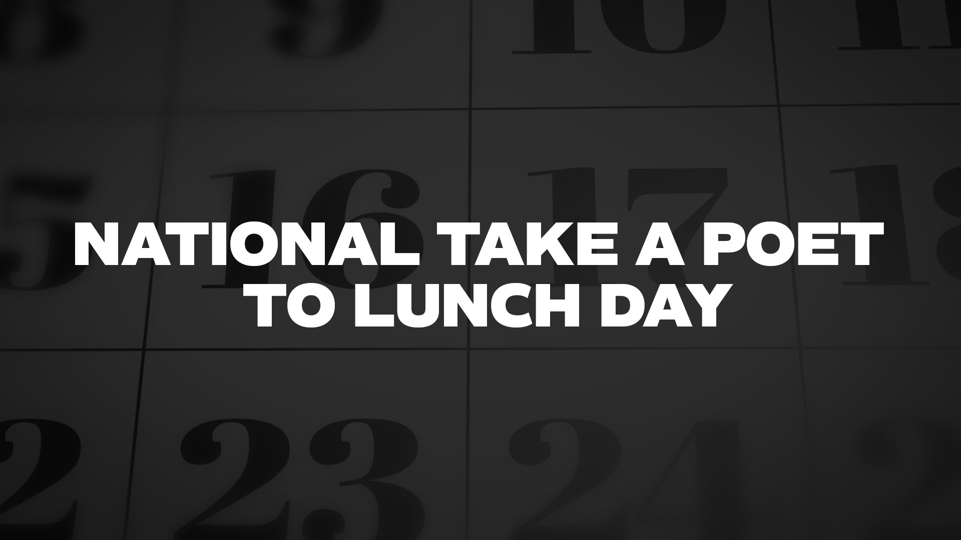 Title image for National Take A Poet To Lunch Day