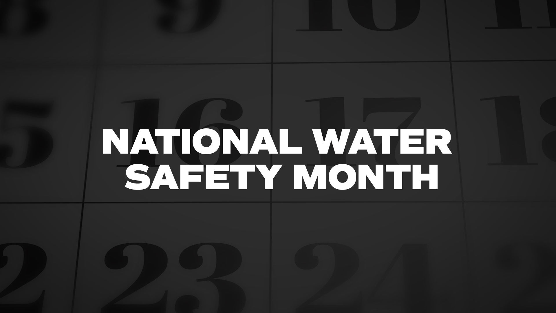 Title image for National Water Safety Month