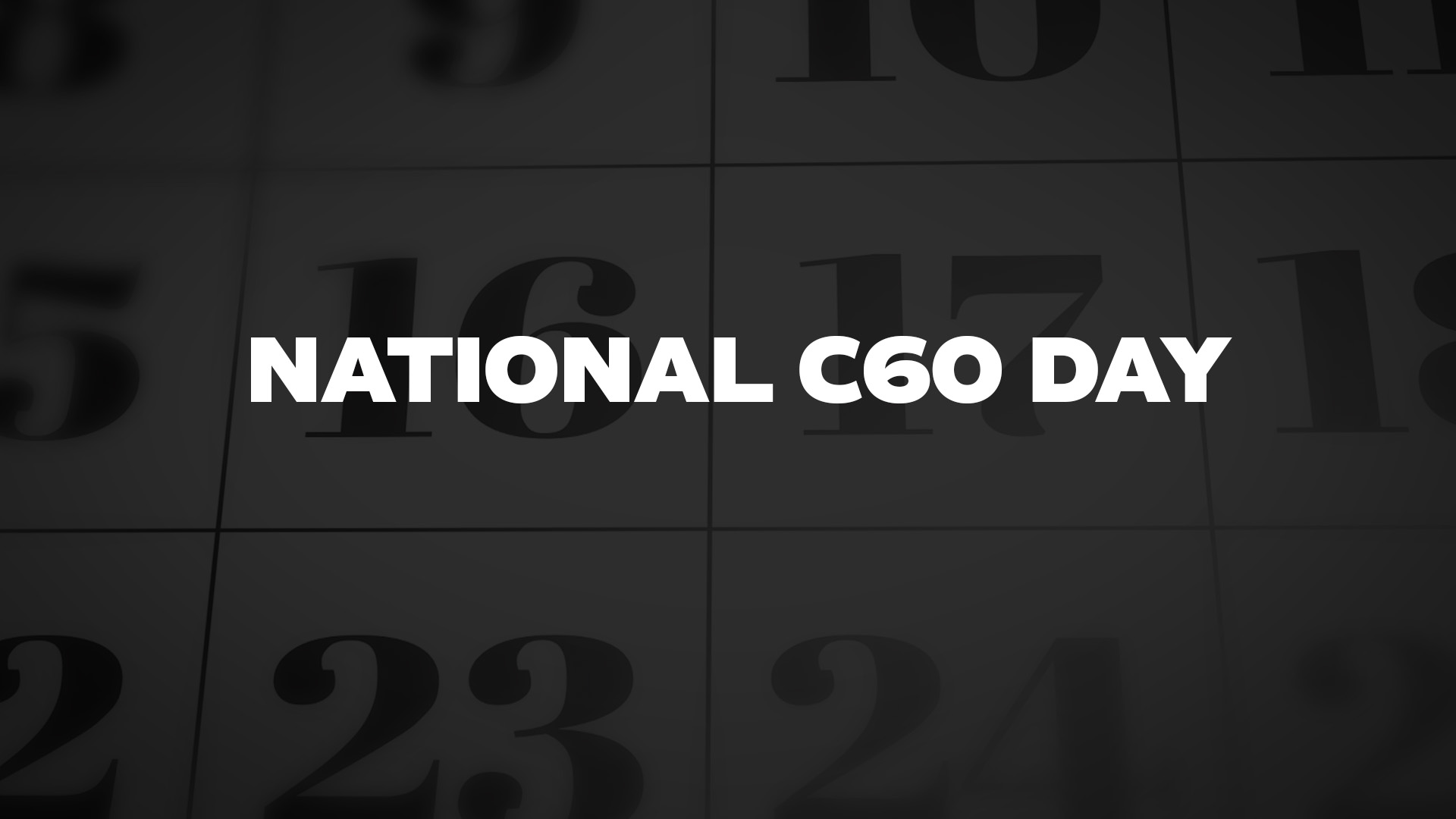 Title image for National C60 Day