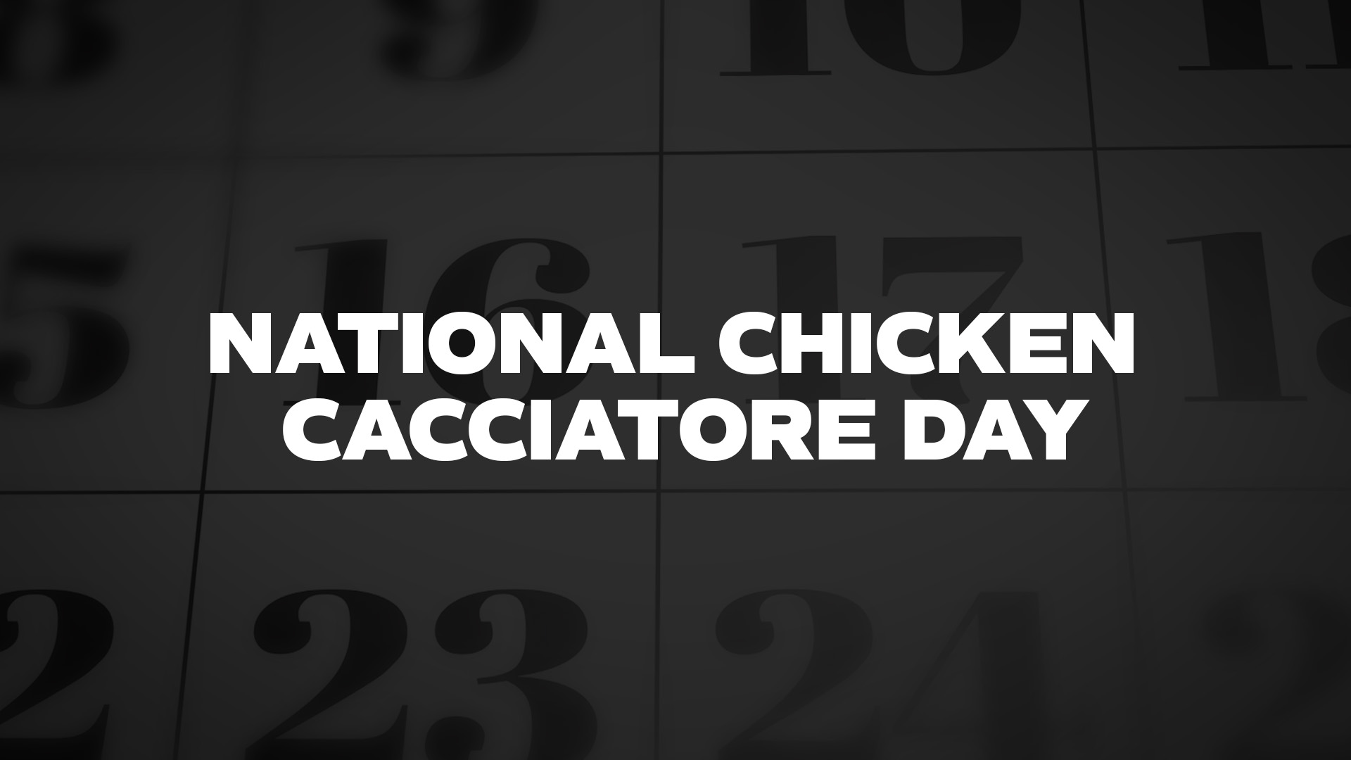 Title image for National Chicken Cacciatore Day