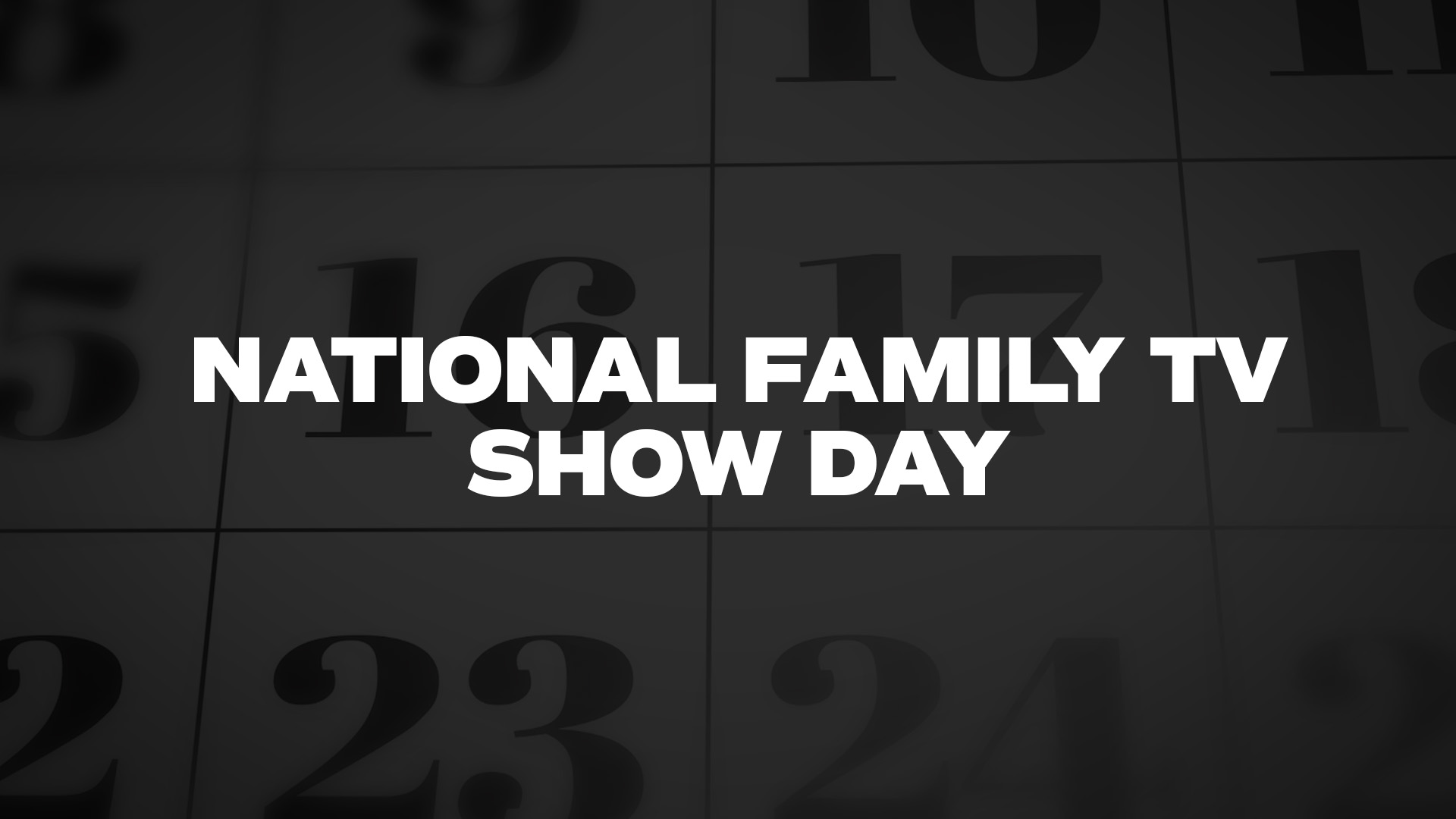 Title image for National Family Tv Show Day