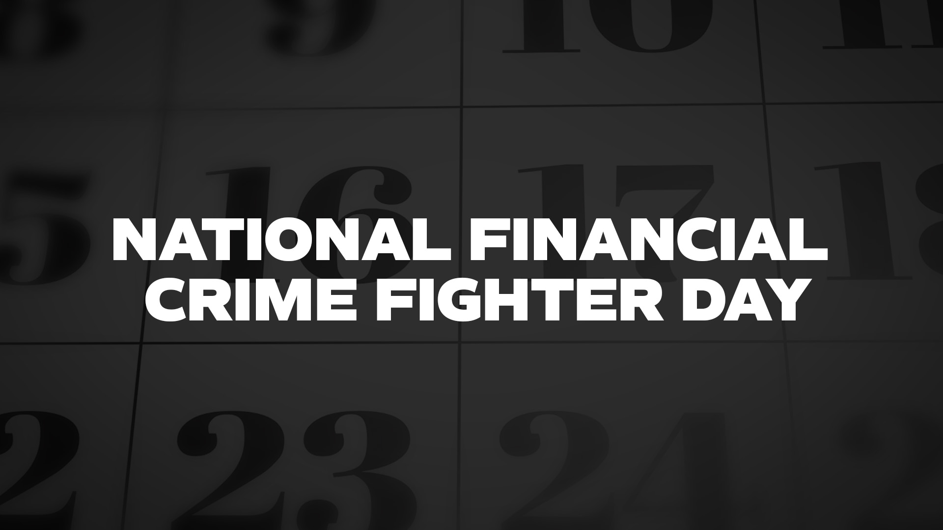 Title image for National Financial Crime Fighter Day