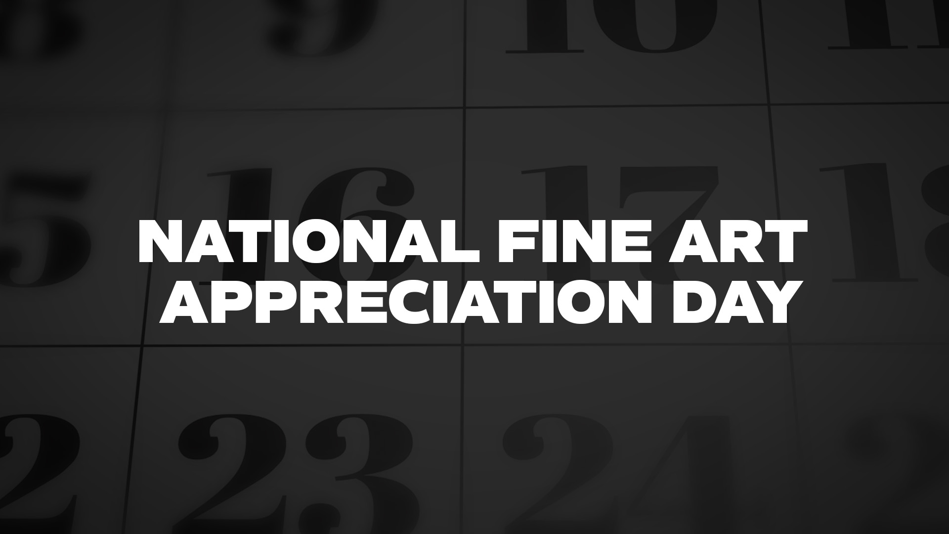 Title image for National Fine Art Appreciation Day