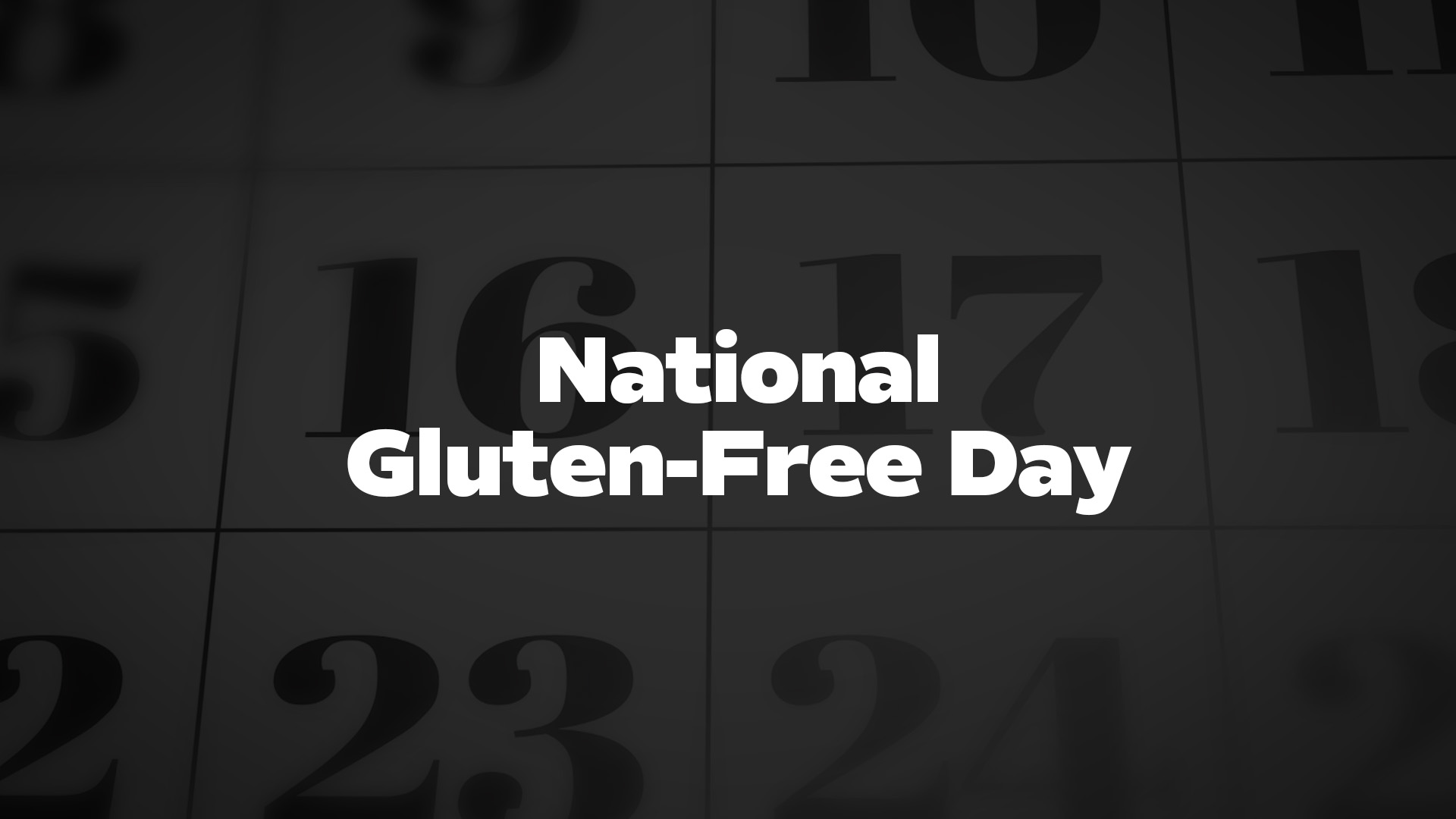 Title image for National Gluten-Free Day