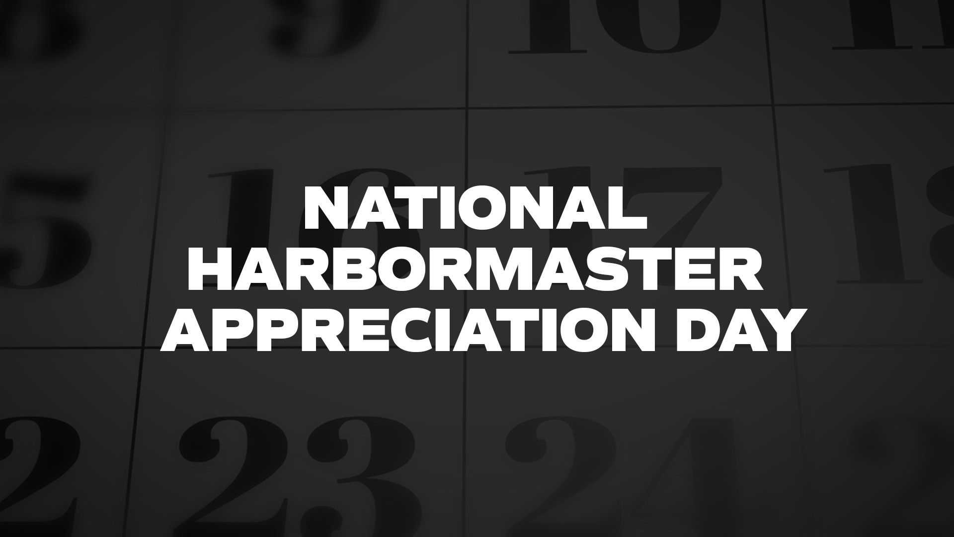 Title image for National Harbormaster Appreciation Day