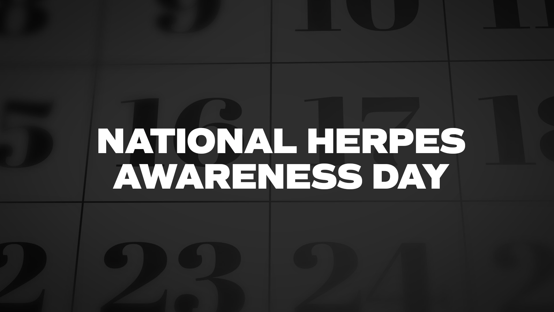 Title image for National Herpes Awareness Day