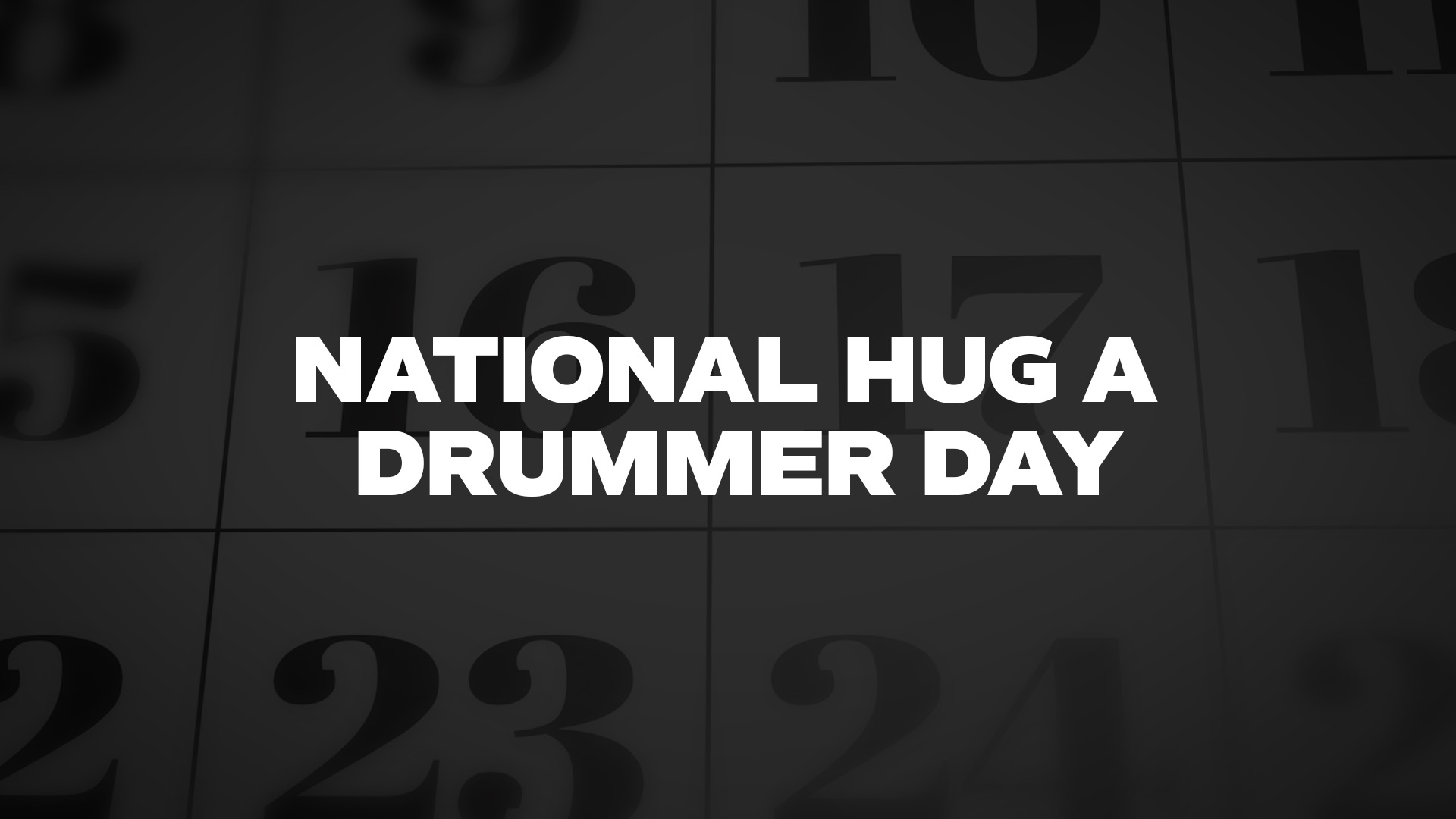 Title image for National Hug A Drummer Day