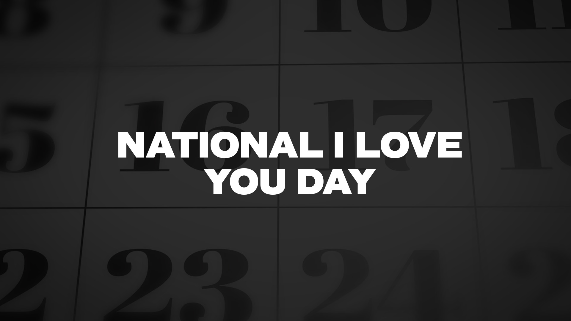 Title image for National I Love You Day